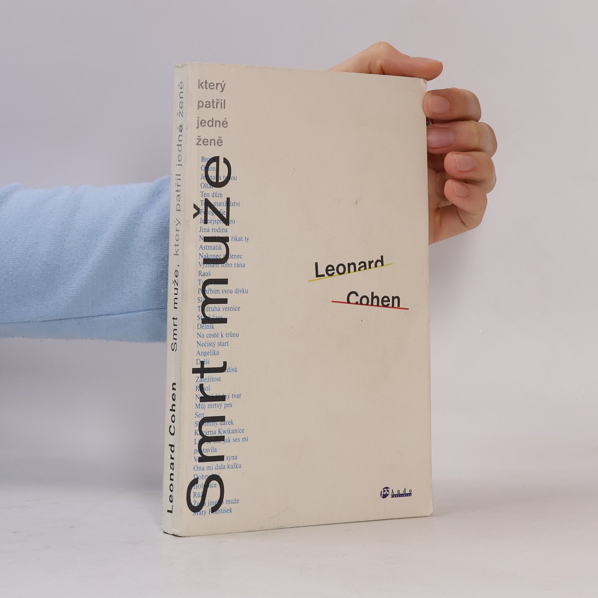 Leonard Cohen Smrt muže, který patřil jedné ženě