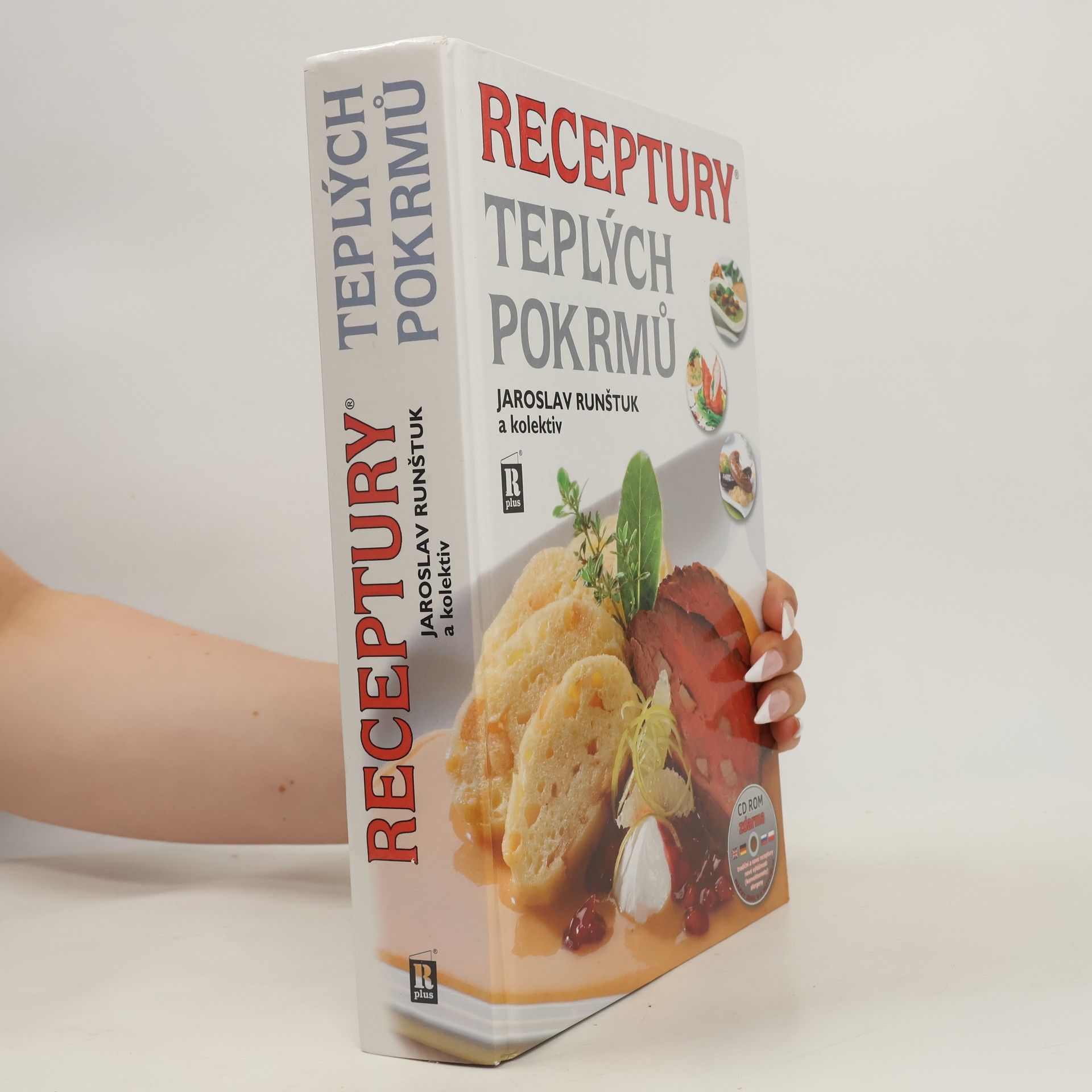 Jaroslav Runštuk Receptury teplých pokrmů