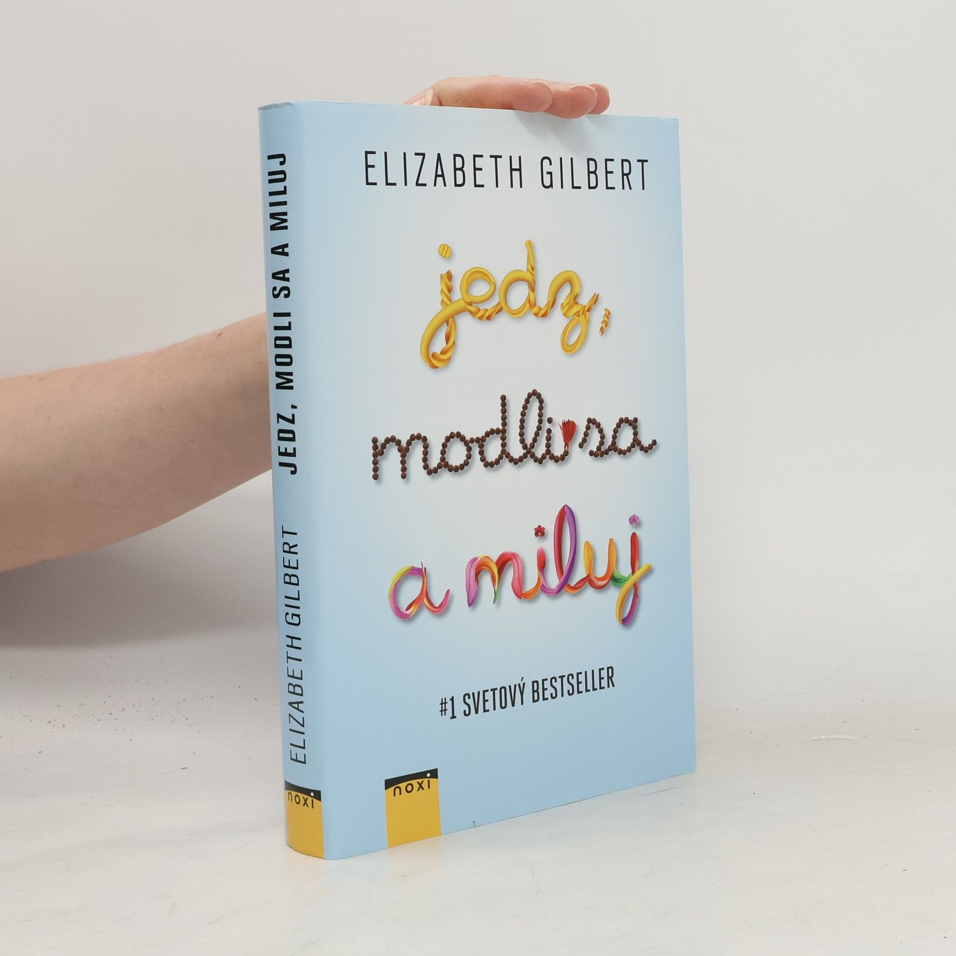 Elizabeth Gilbert Jedz, modli sa a miluj