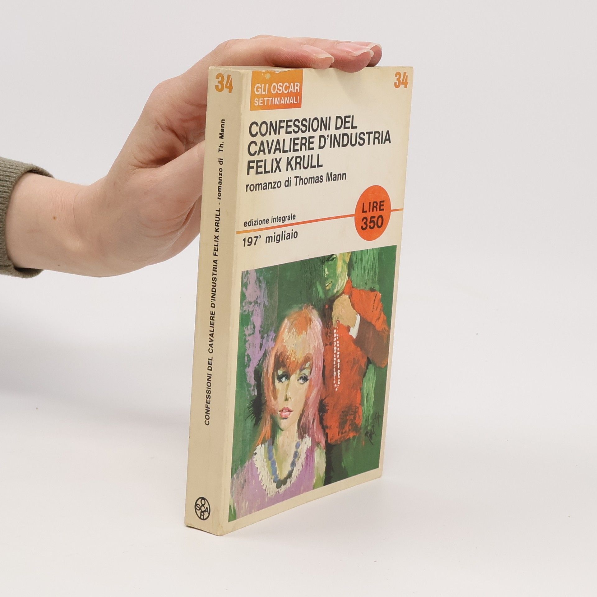 Thomas Mann Confessioni del cavaliere d´industria Felix Krull