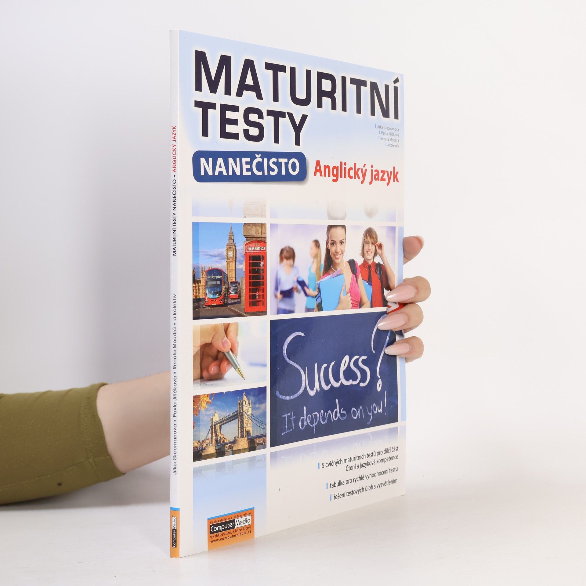 Renata Moudrá Maturitní testy nanečisto. Anglický jazyk