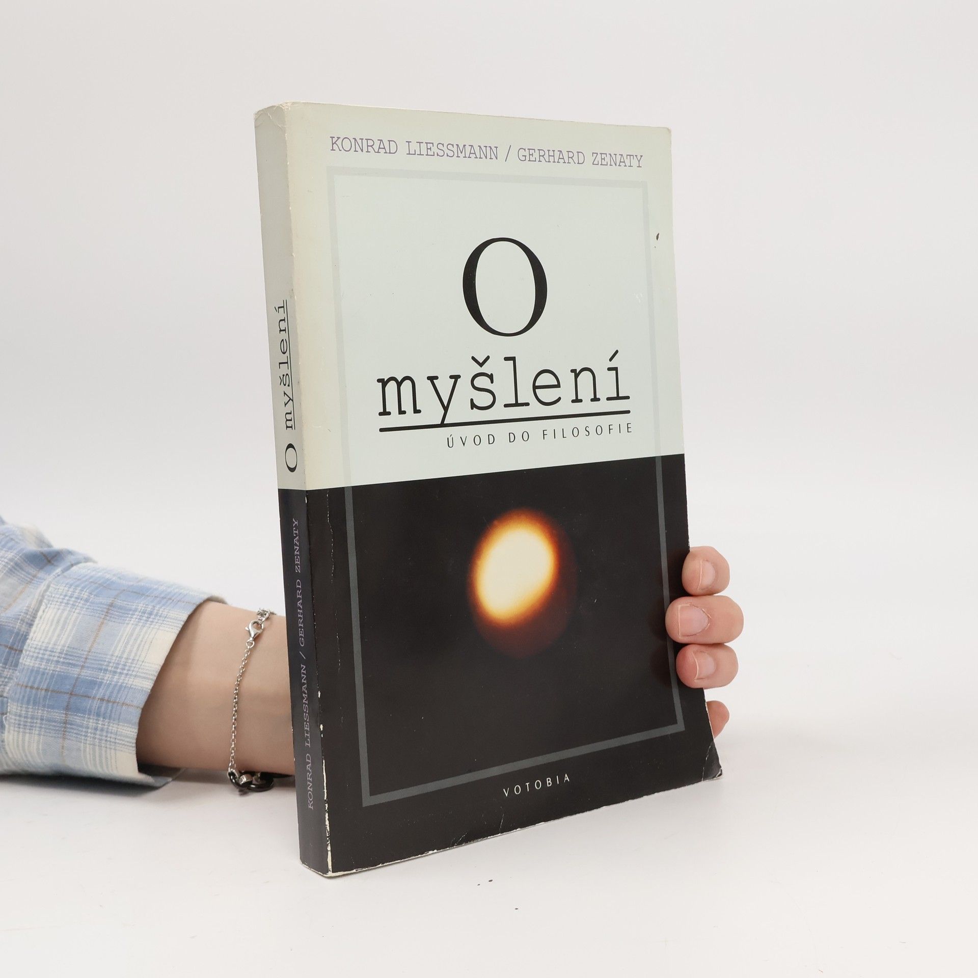 Konrad Paul Liessmann O myšlení : úvod do filozofie