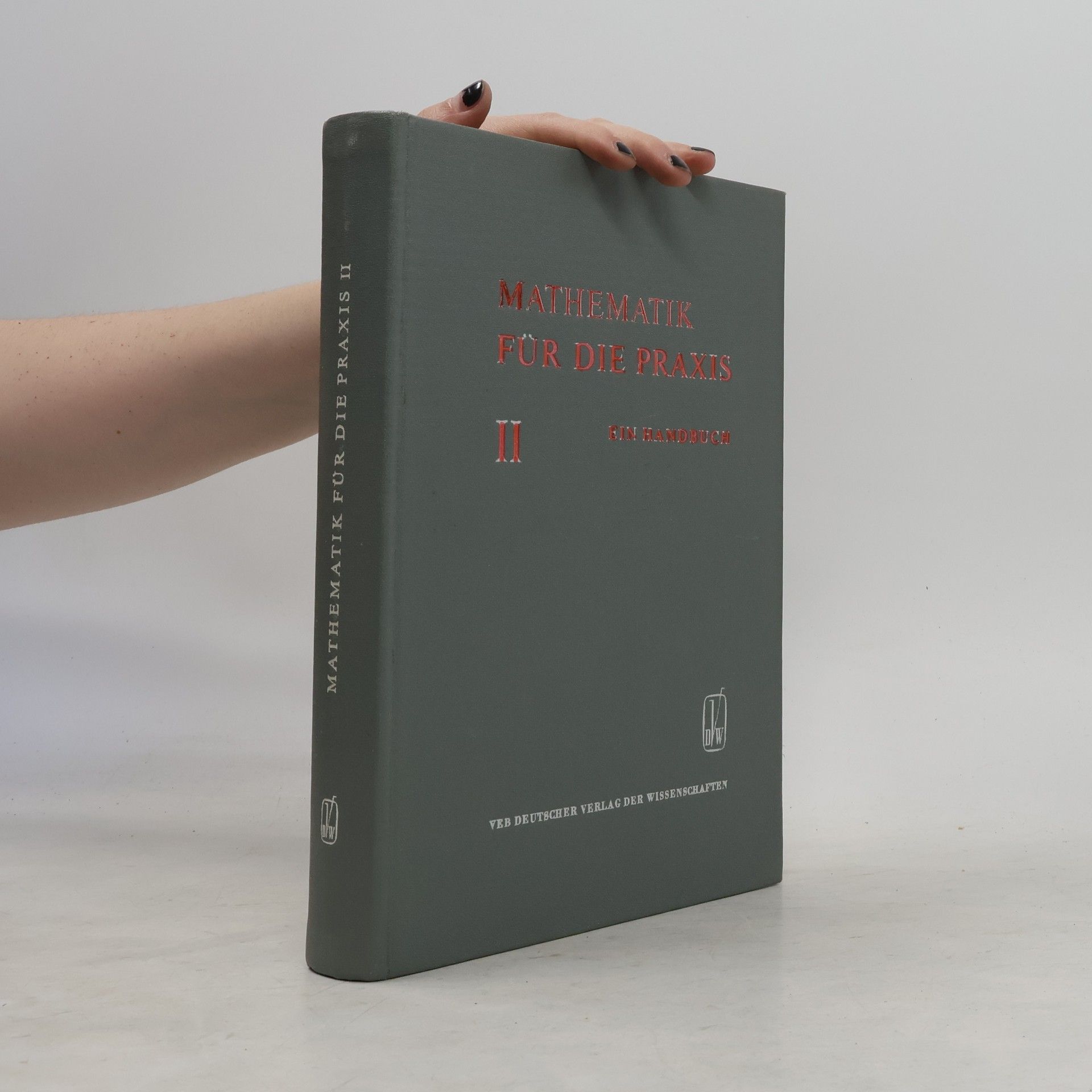 Autorenkollektiv Mathematik für die Praxis II.