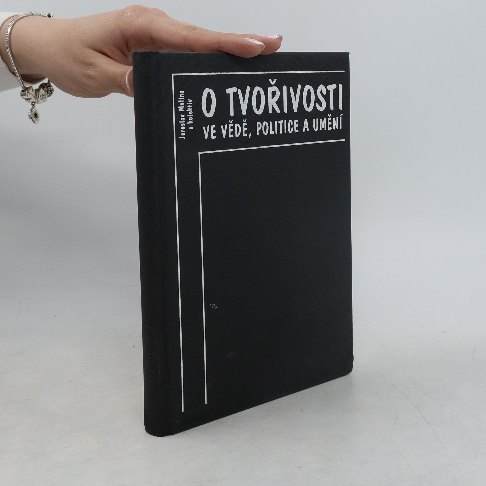 Jaroslav Malina O tvořivosti ve vědě, politice a umění I.