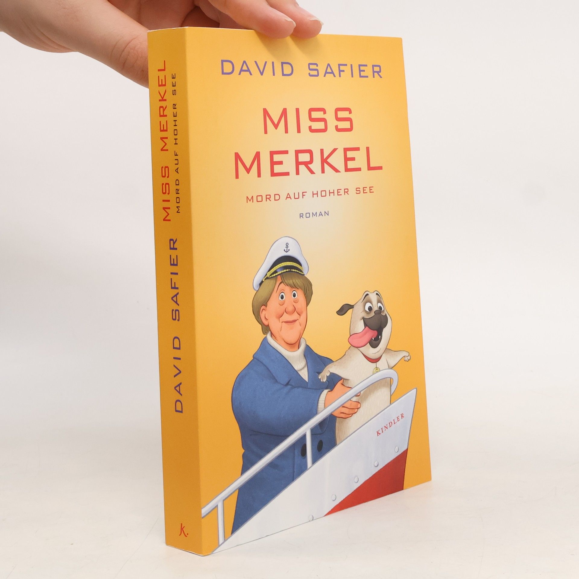 David Safier Miss Merkel: Mord auf hoher See