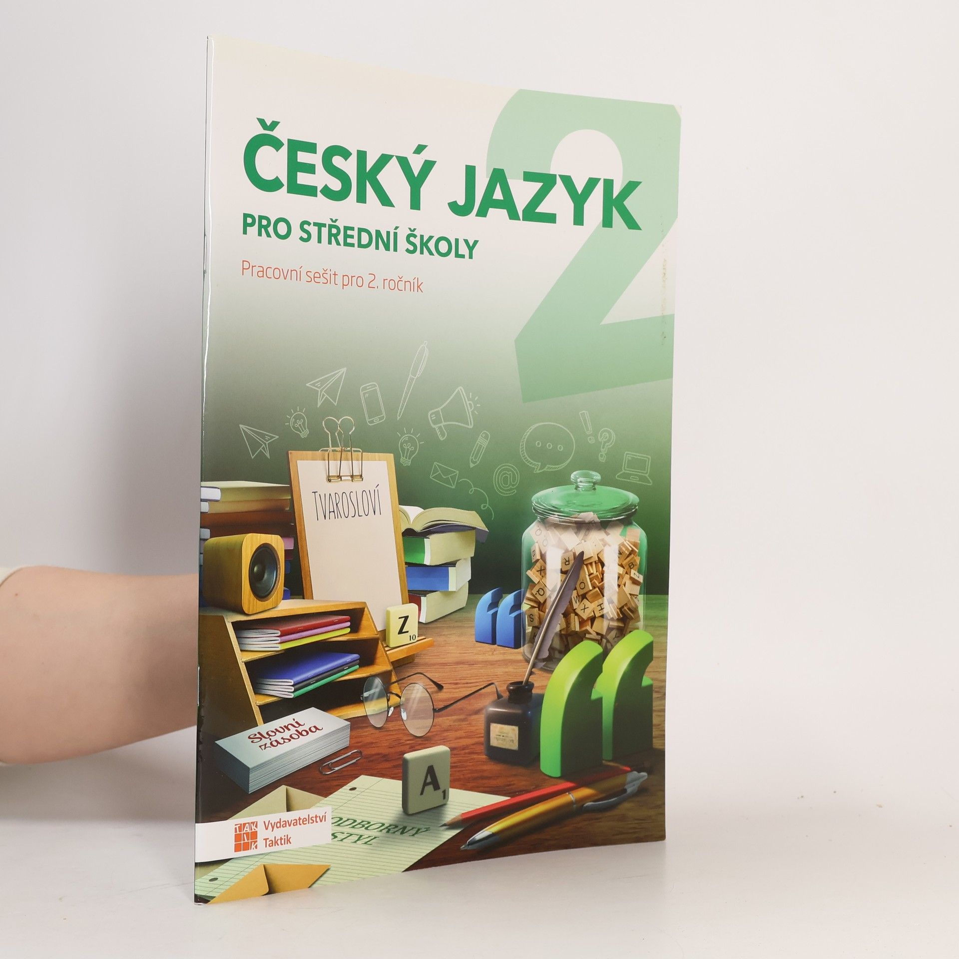 Jaroslav Kalužík Český jazyk : pracovní sešit pro 2. ročník středních škol