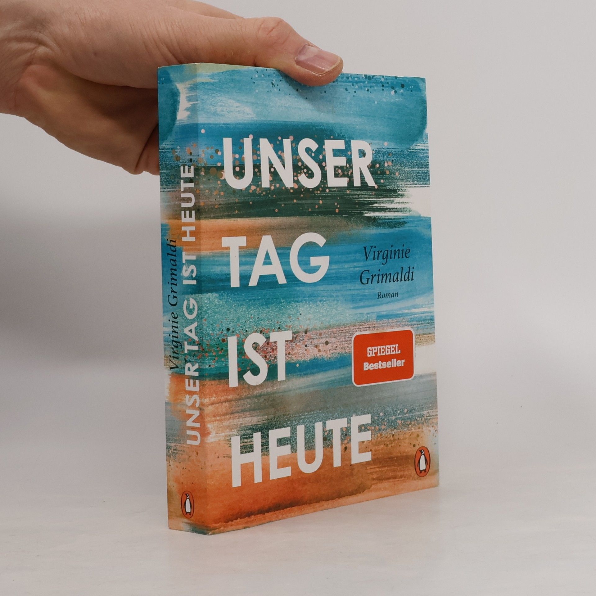 Virginie Grimaldi Unser Tag ist heute
