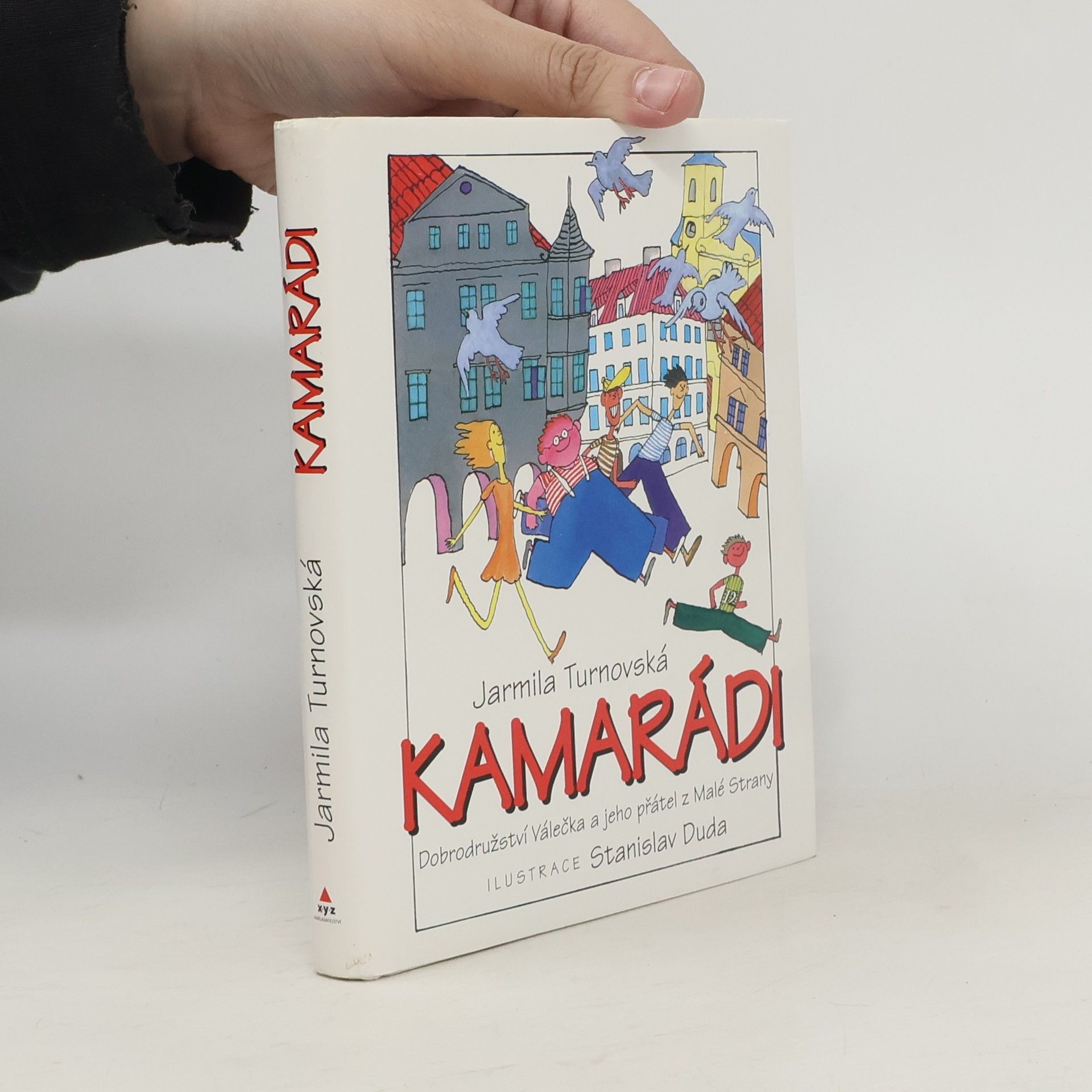 Jarmila Turnovská Kamarádi