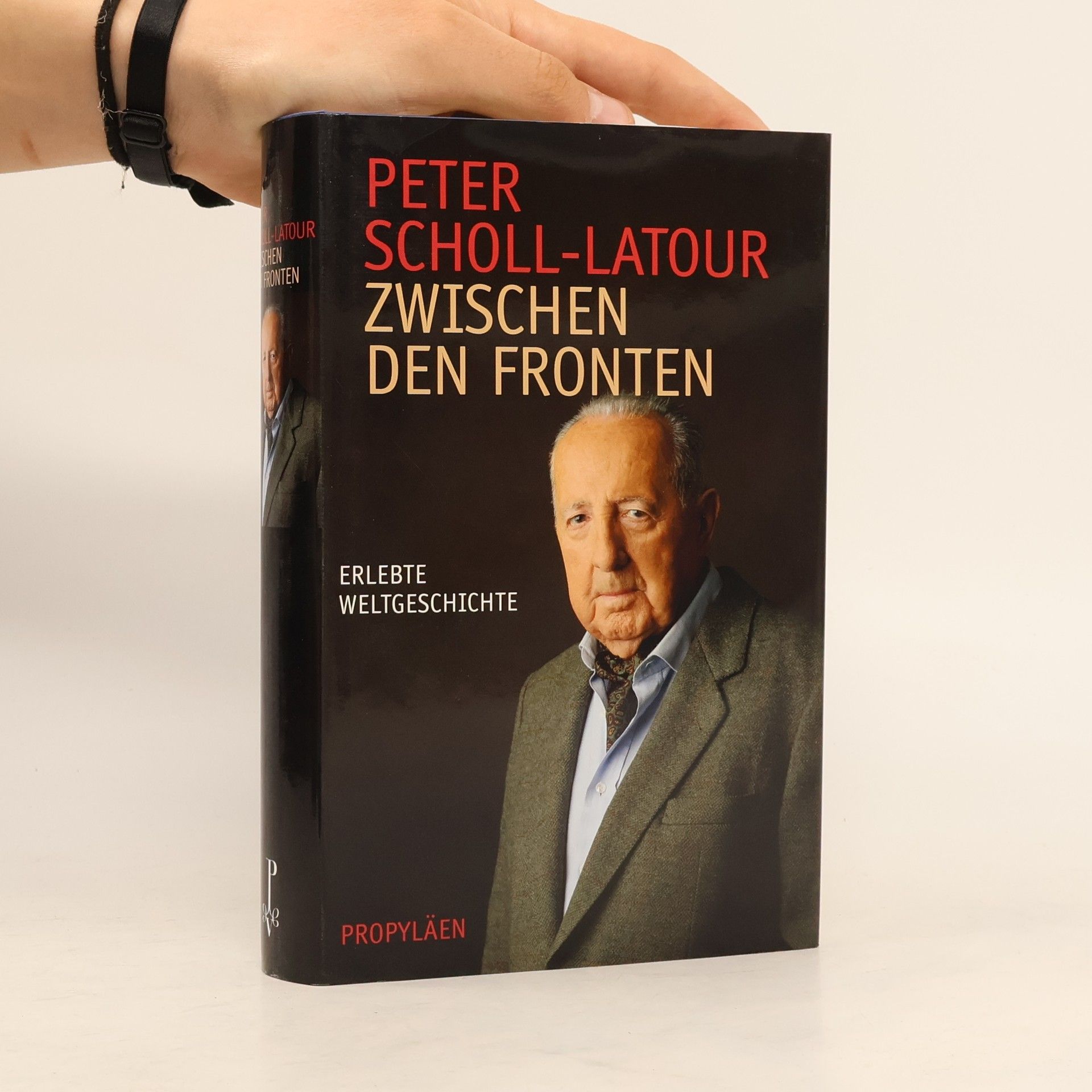 Peter Scholl-Latour Zwischen den Fronten