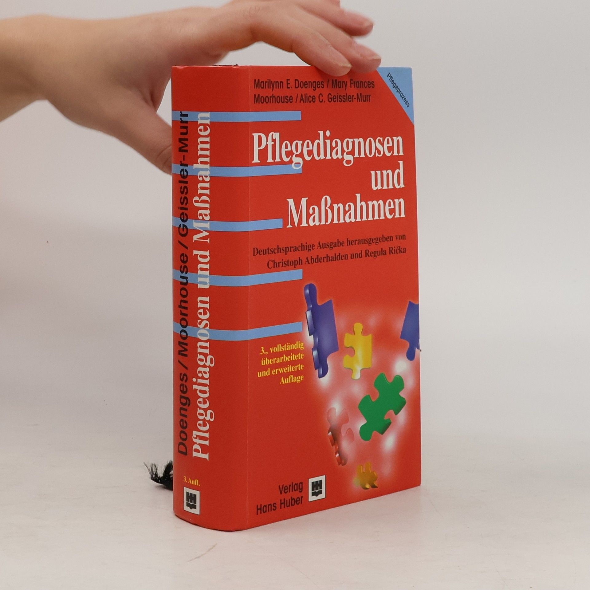 Pflegediagnosen und Maßnahmen: 3., vollständig überarbeitete und erweiterte Auflage