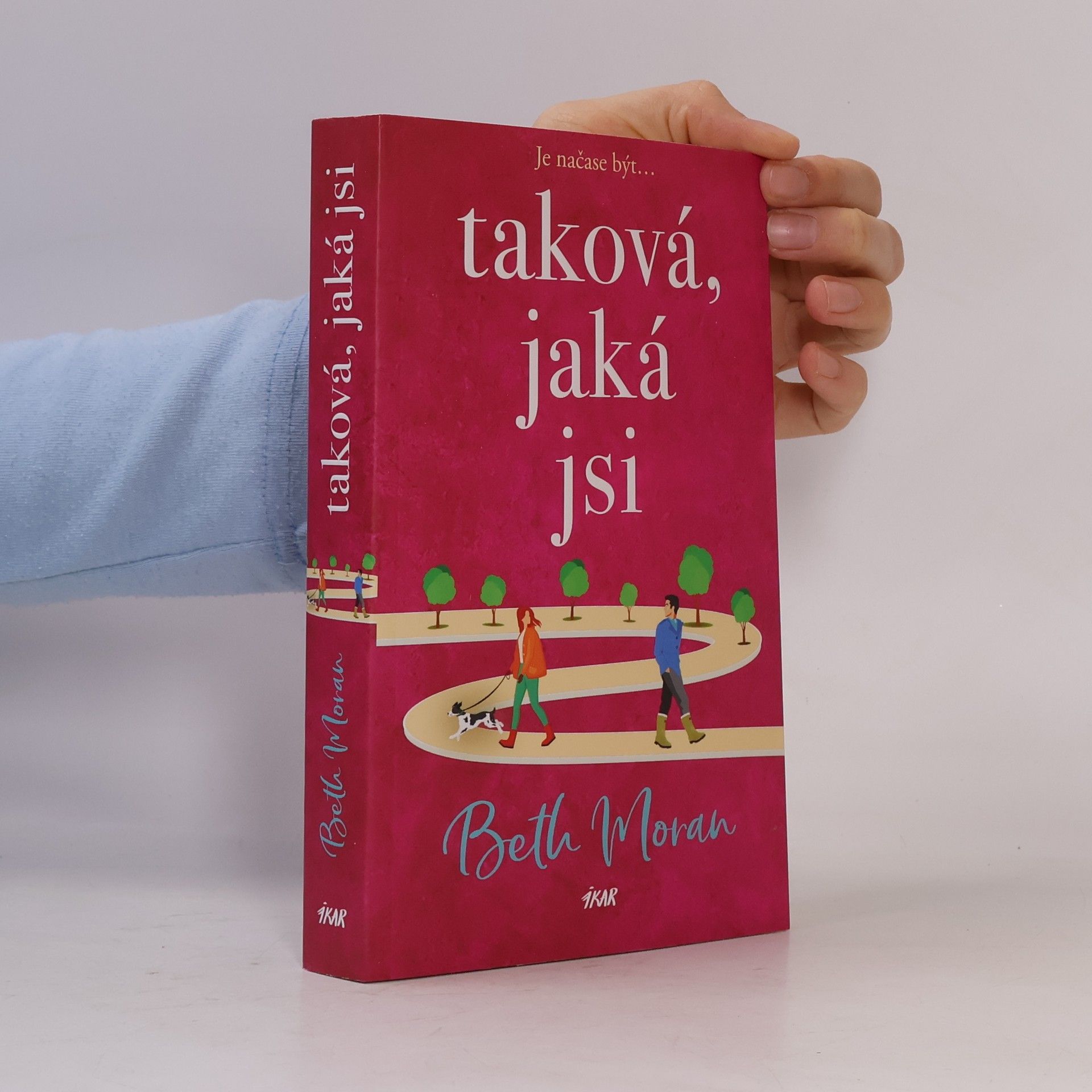 Beth Moran Taková, jaká jsi