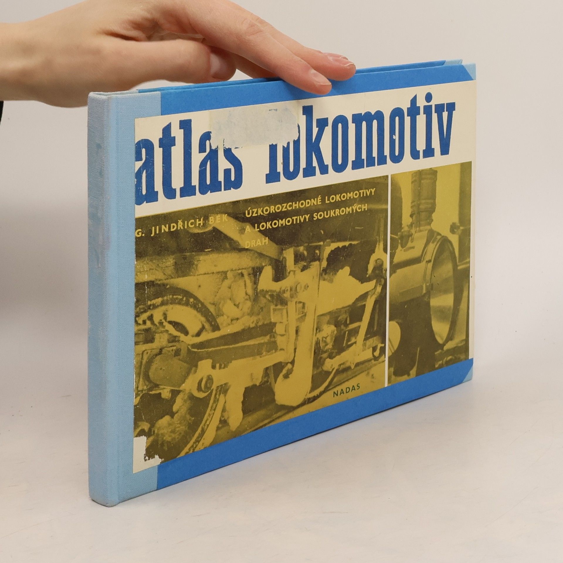 Josef Janata Atlas lokomotiv. Úzkorozchodné lokomotivy a lokomotivy soukromých drah