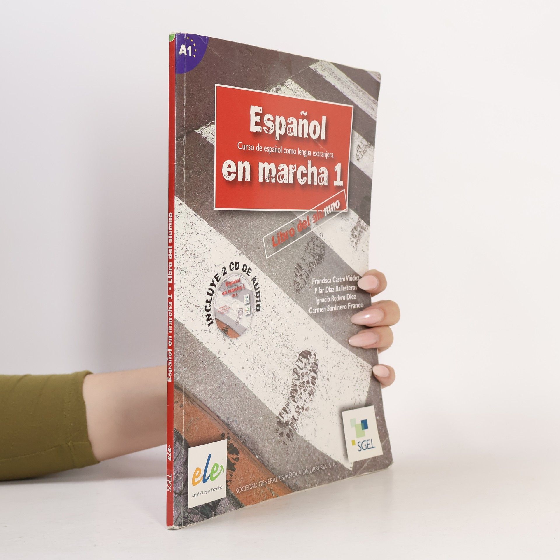 Francisca Castro Viudez Espanol en marcha 1 : curso de espanol como lengua extranjera.