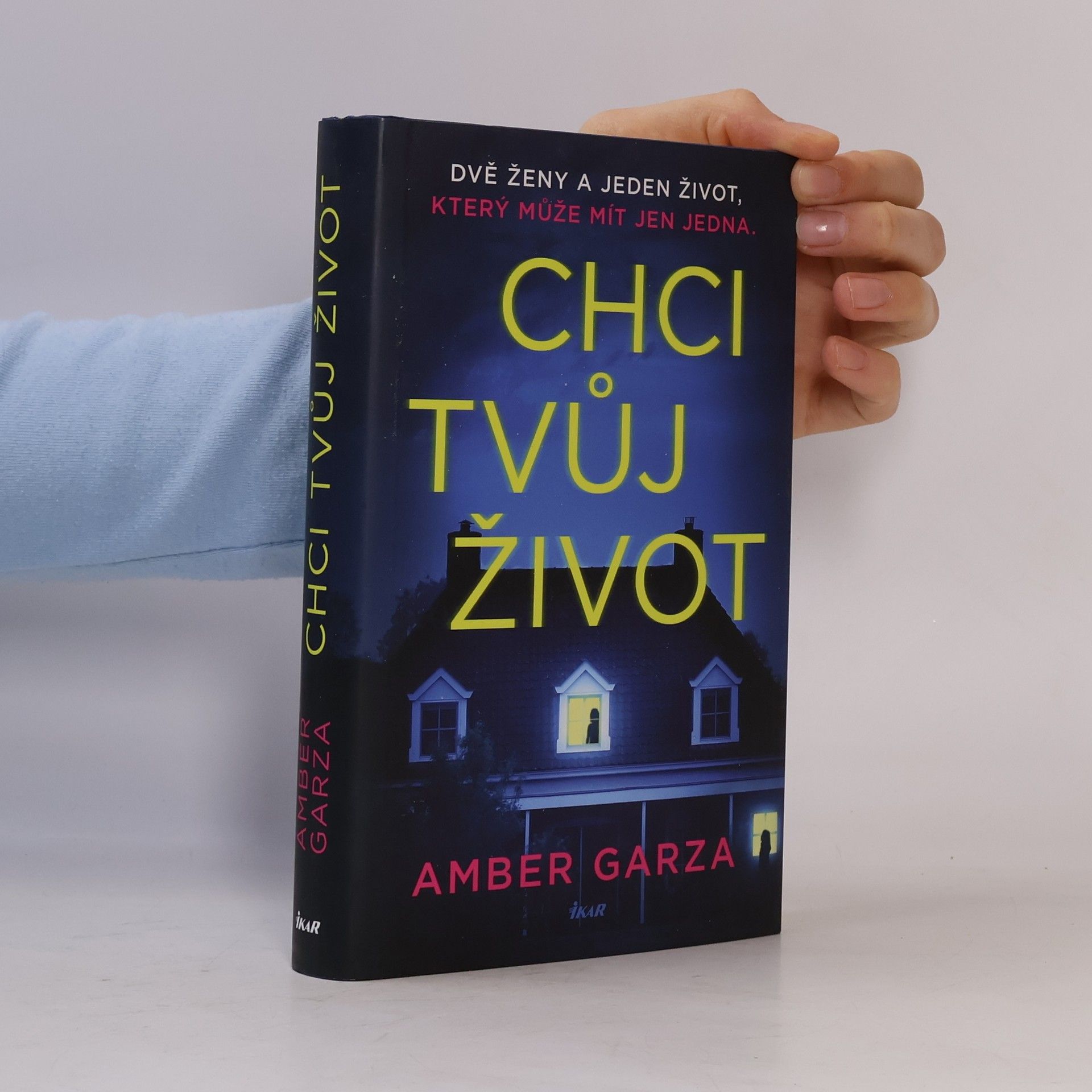 Amber Garza Chci tvůj život