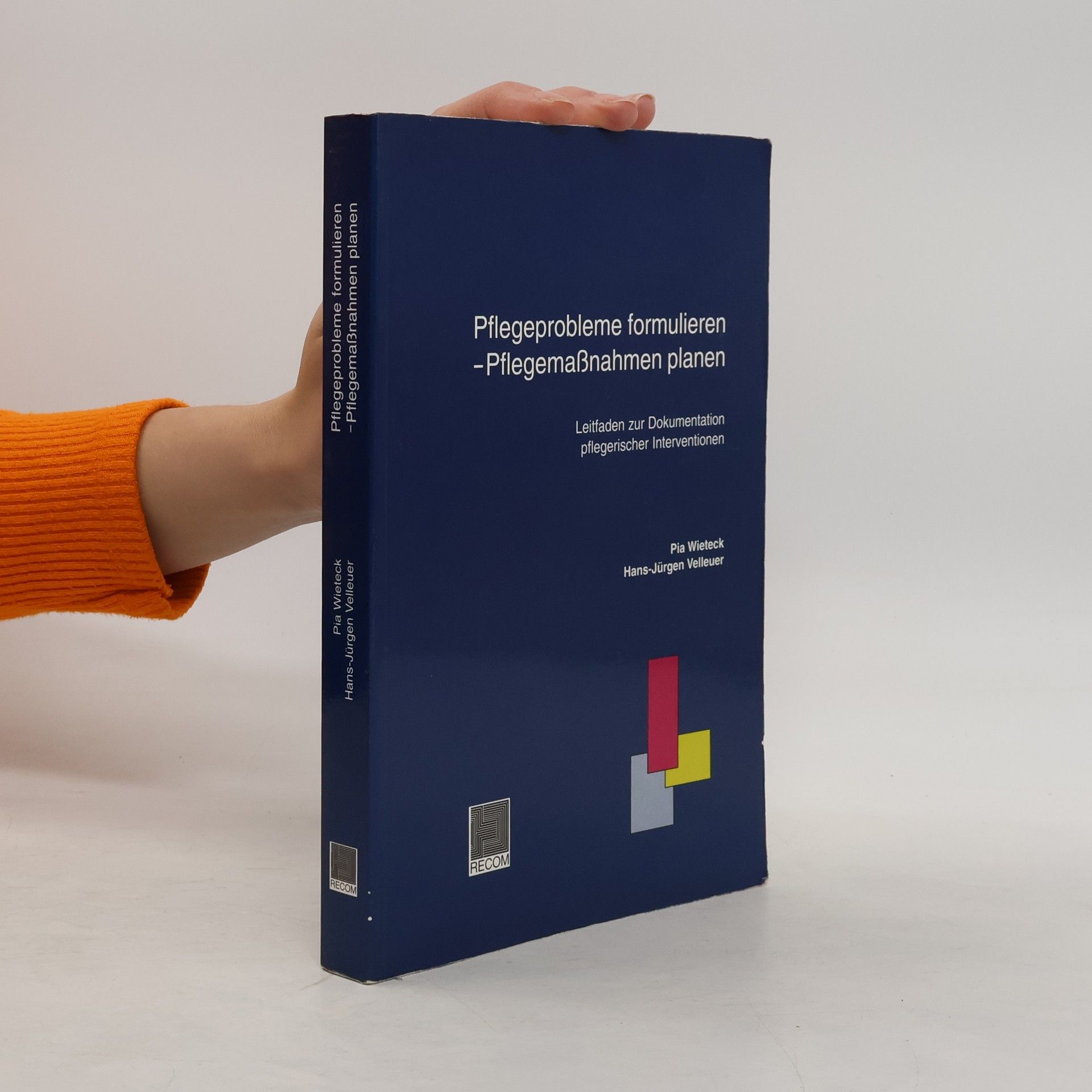 Pflegeprobleme formulieren - Pflegemassnahmen planen