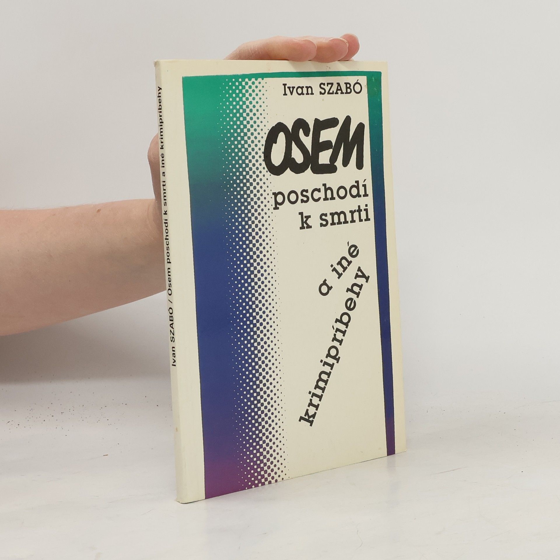 Ivan Szabó Osem poschodí k smrti