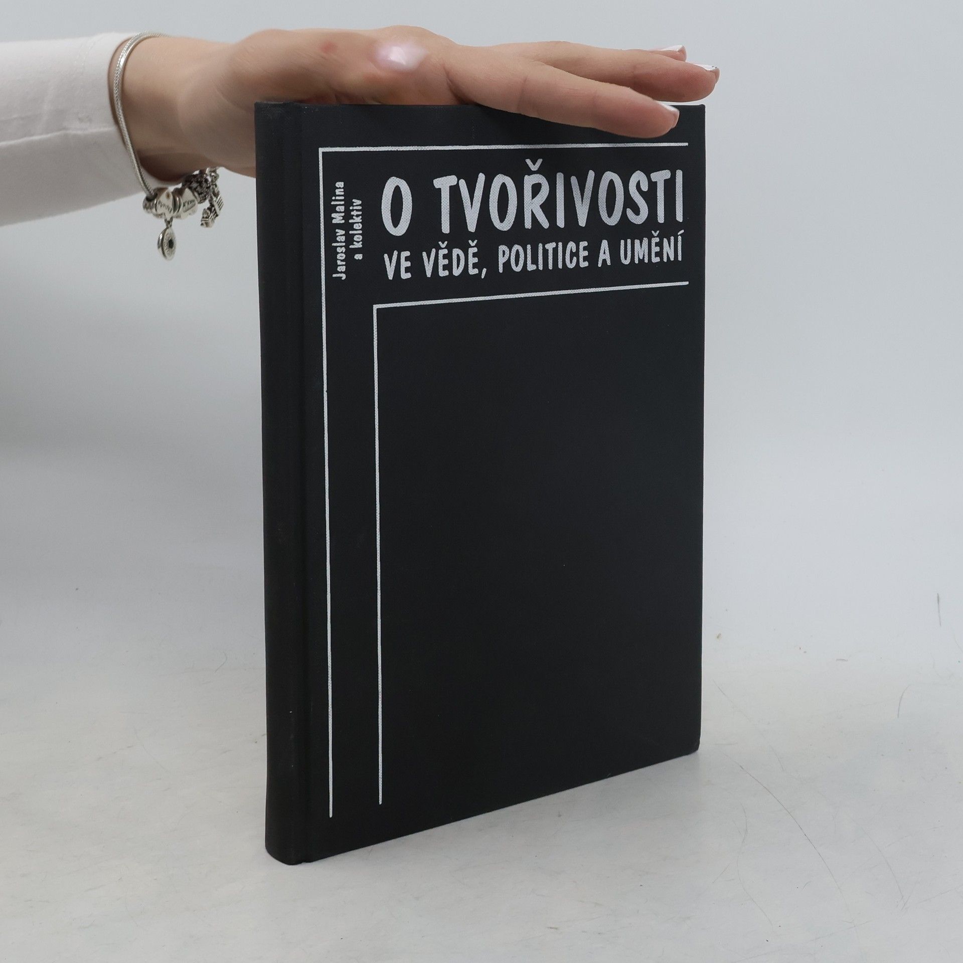 Jaroslav Malina O tvořivosti ve vědě, politice a umění III.