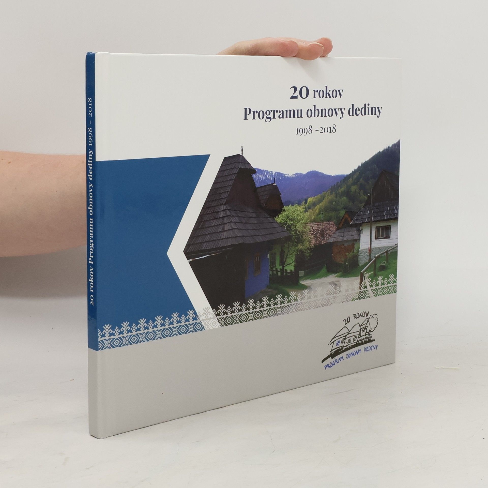 Various authors 20 rokov Programu obnovy dediny 1998 - 2018