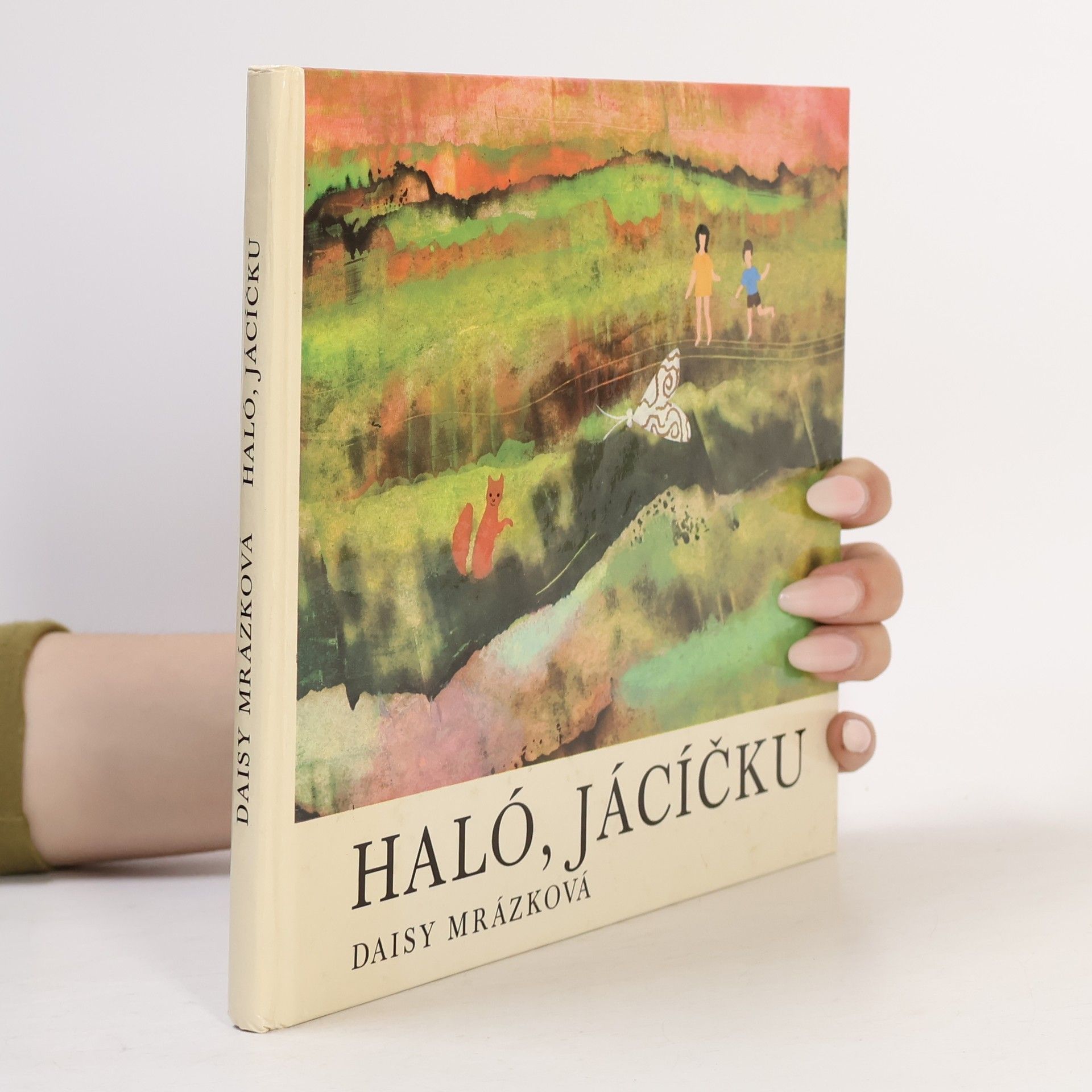 Daisy Mrázková Haló, Jácíčku