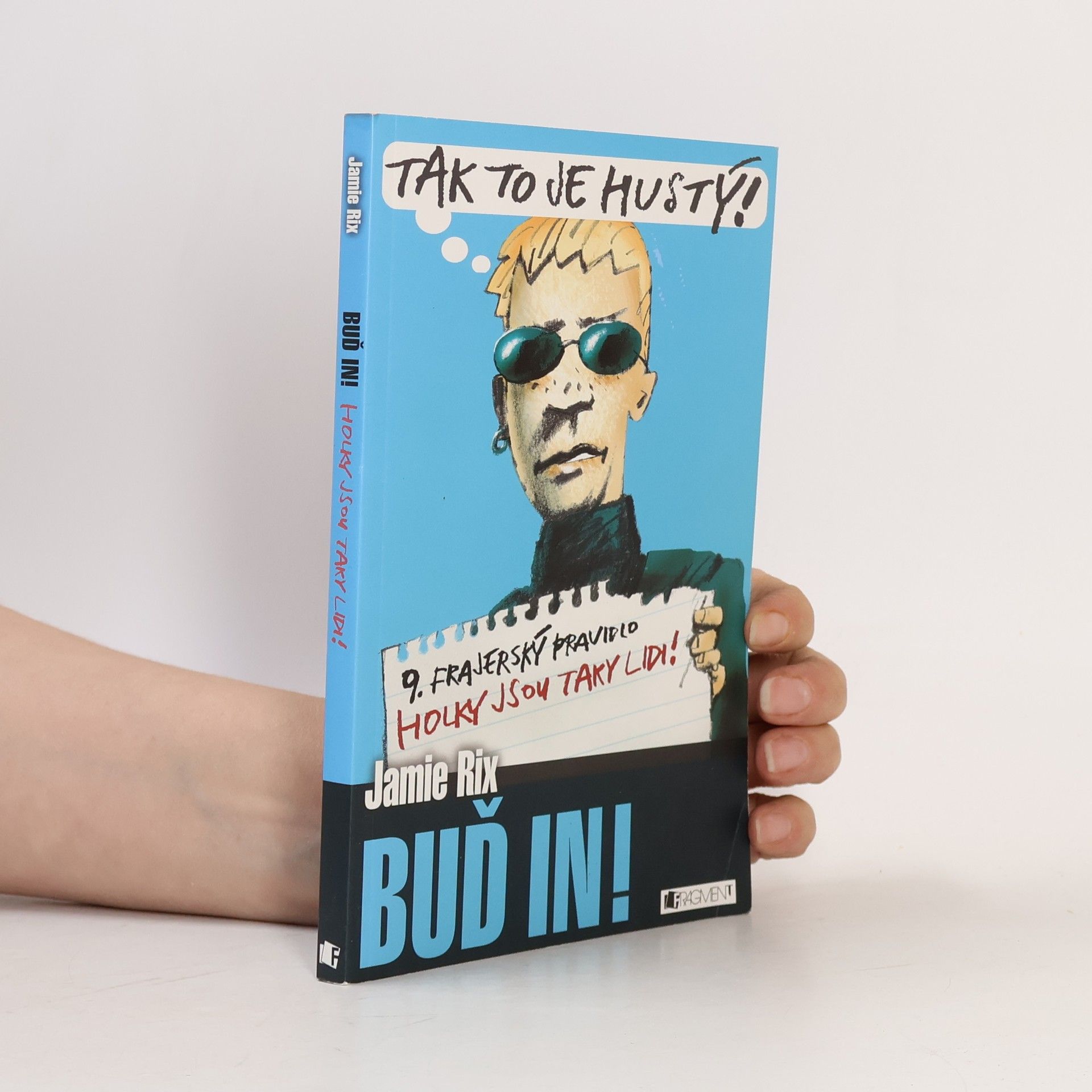 Jamie Rix Buď in!
