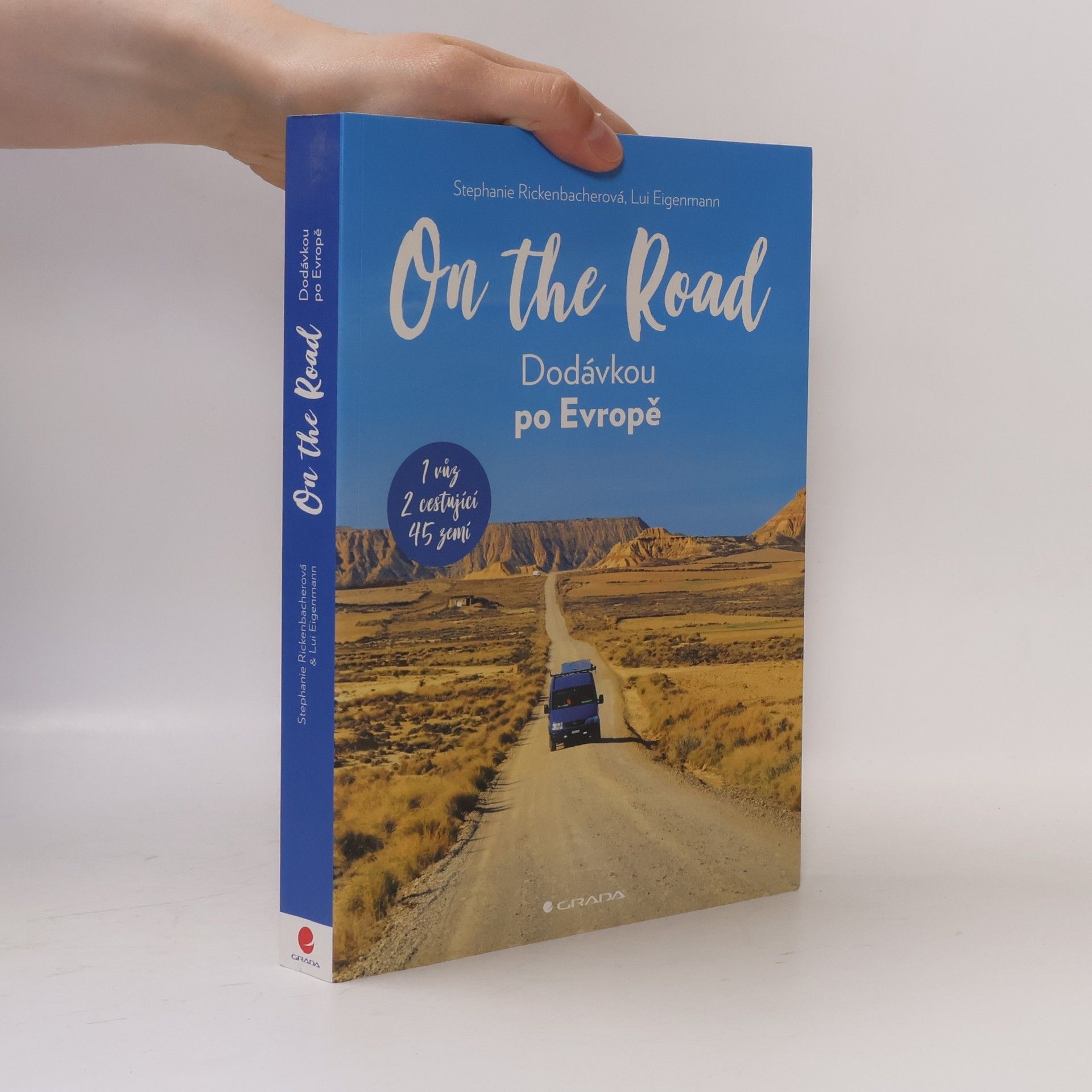 Lui Eigenmann On the road. Dodávkou po Evropě