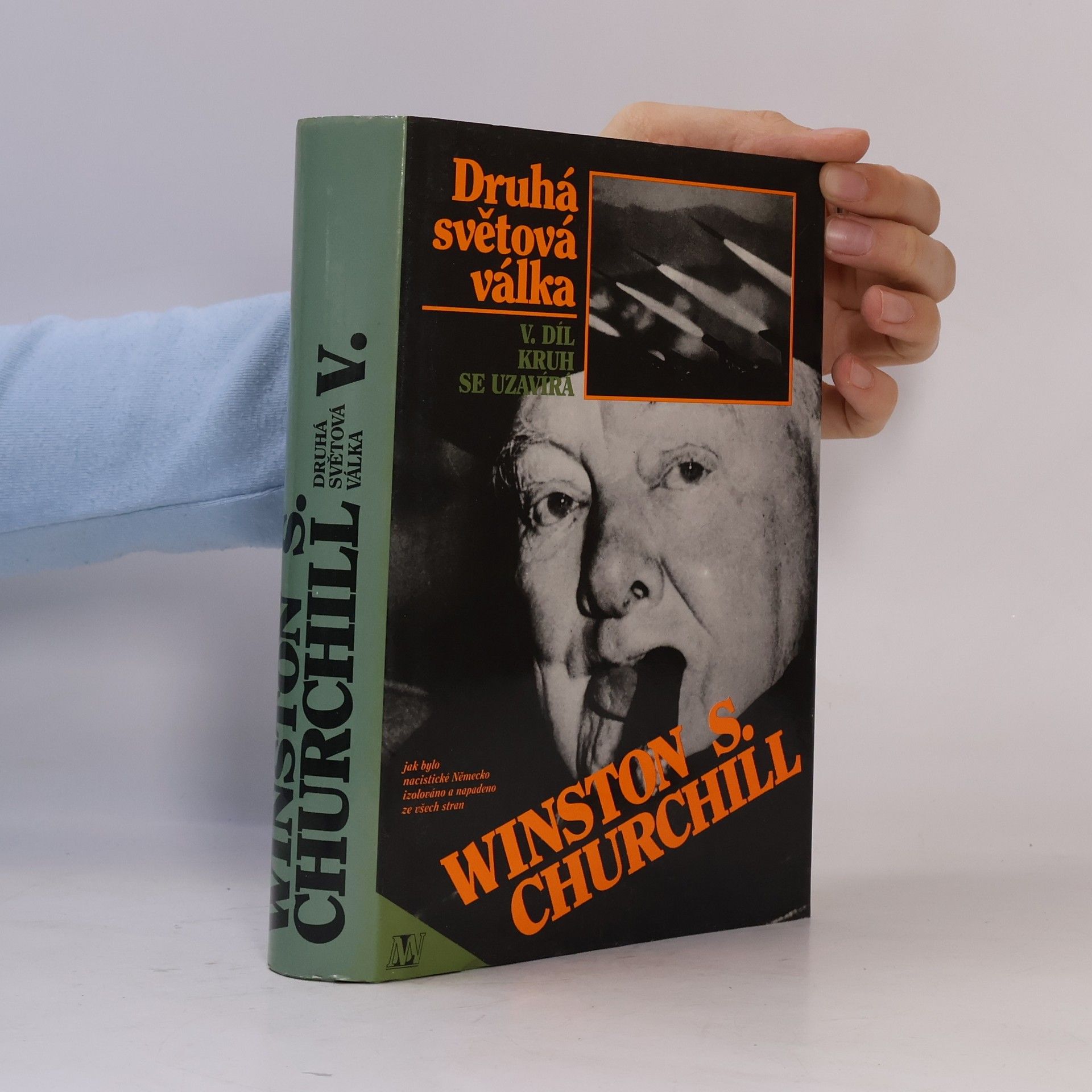 Winston S. Churchill Druhá světová válka V. Kruh se uzavírá
