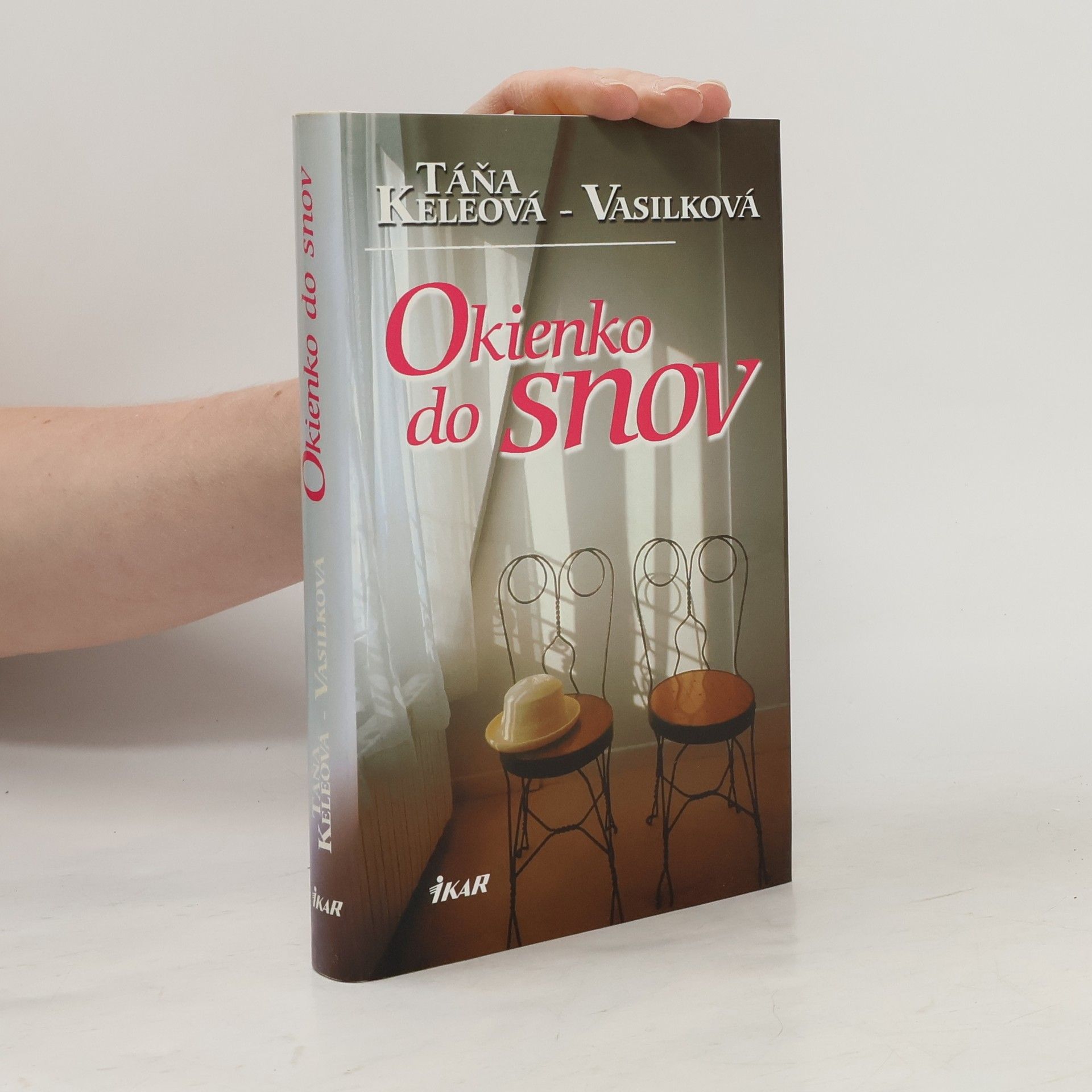 Táňa Keleová Vasilková Okienko do snov