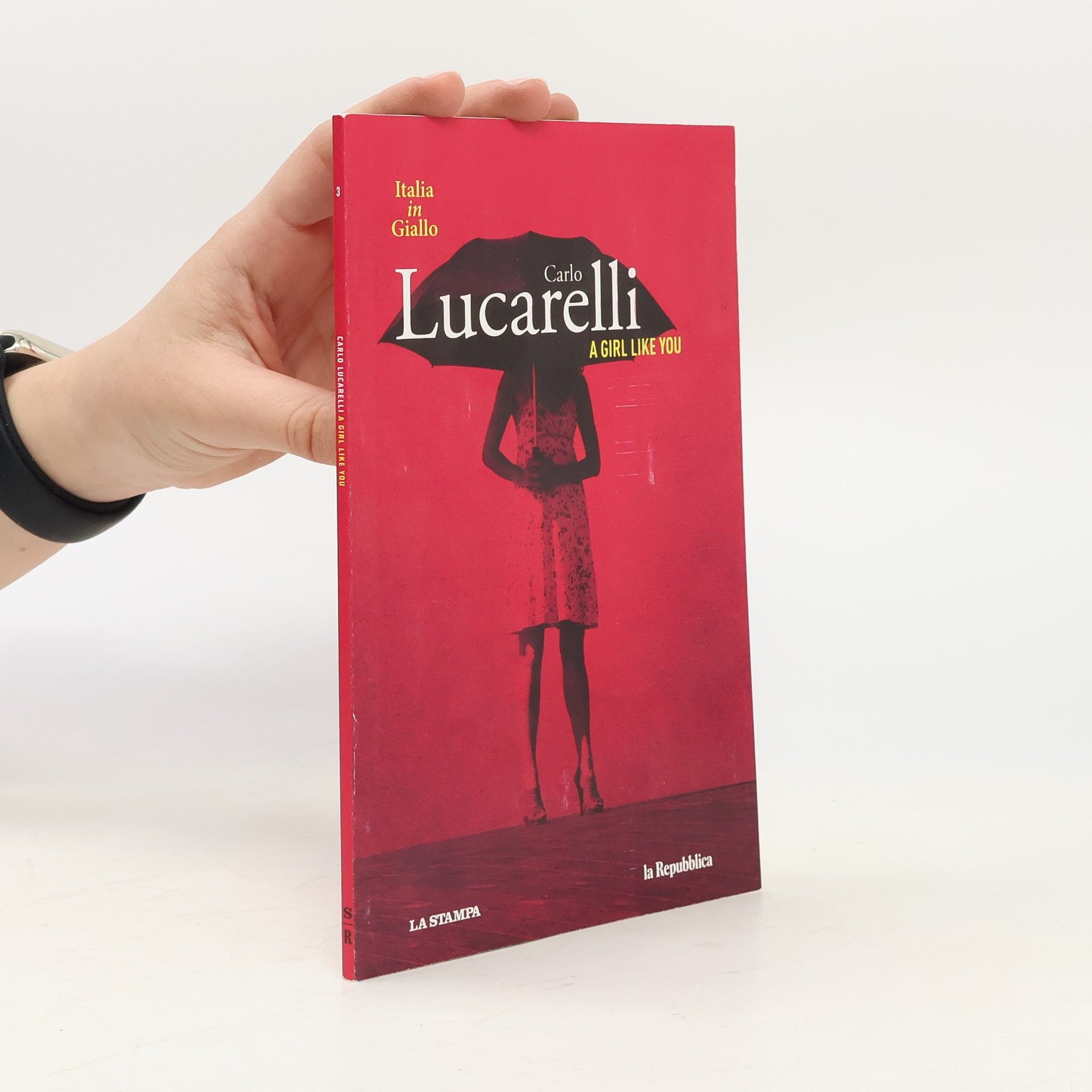 Carlo Lucarelli A Girl like you