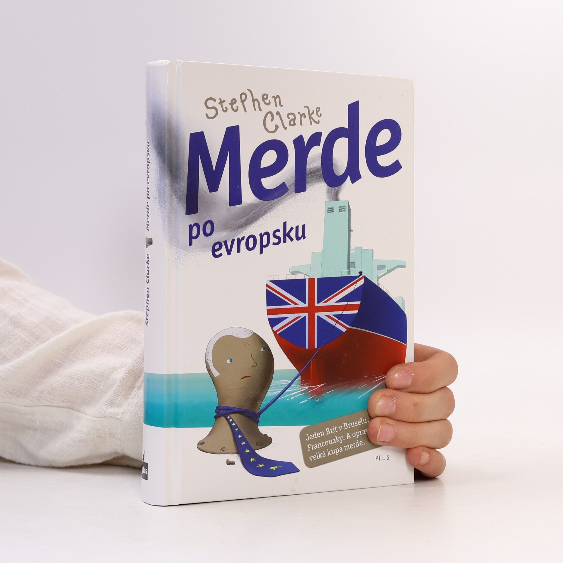 Stephen Clarke Merde po evropsku