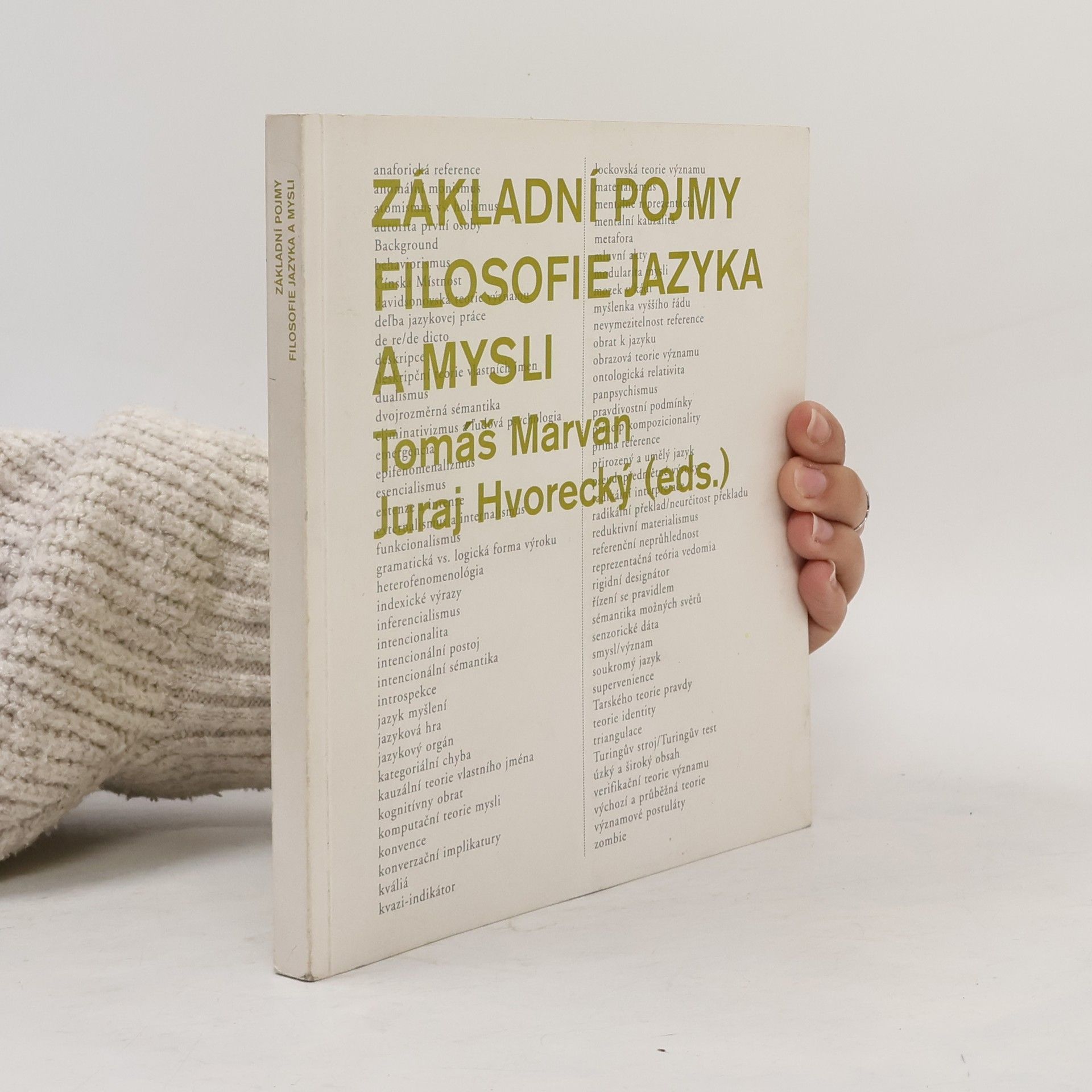 Juraj Hvorecký Základní pojmy filosofie jazyka a mysli