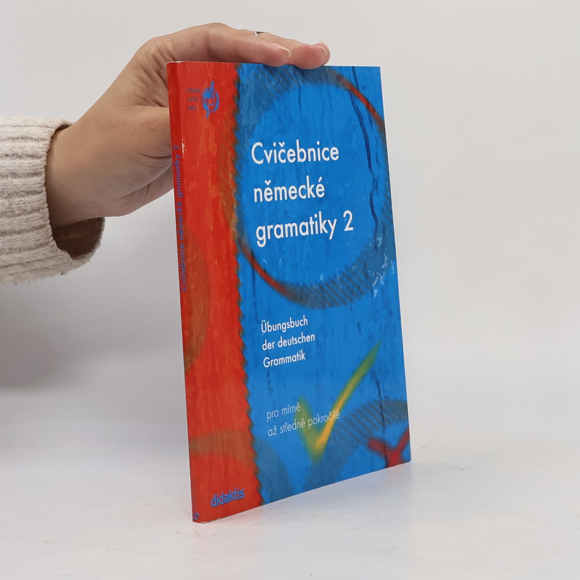 Zuzana Raděvová Cvičebnice německé gramatiky 2