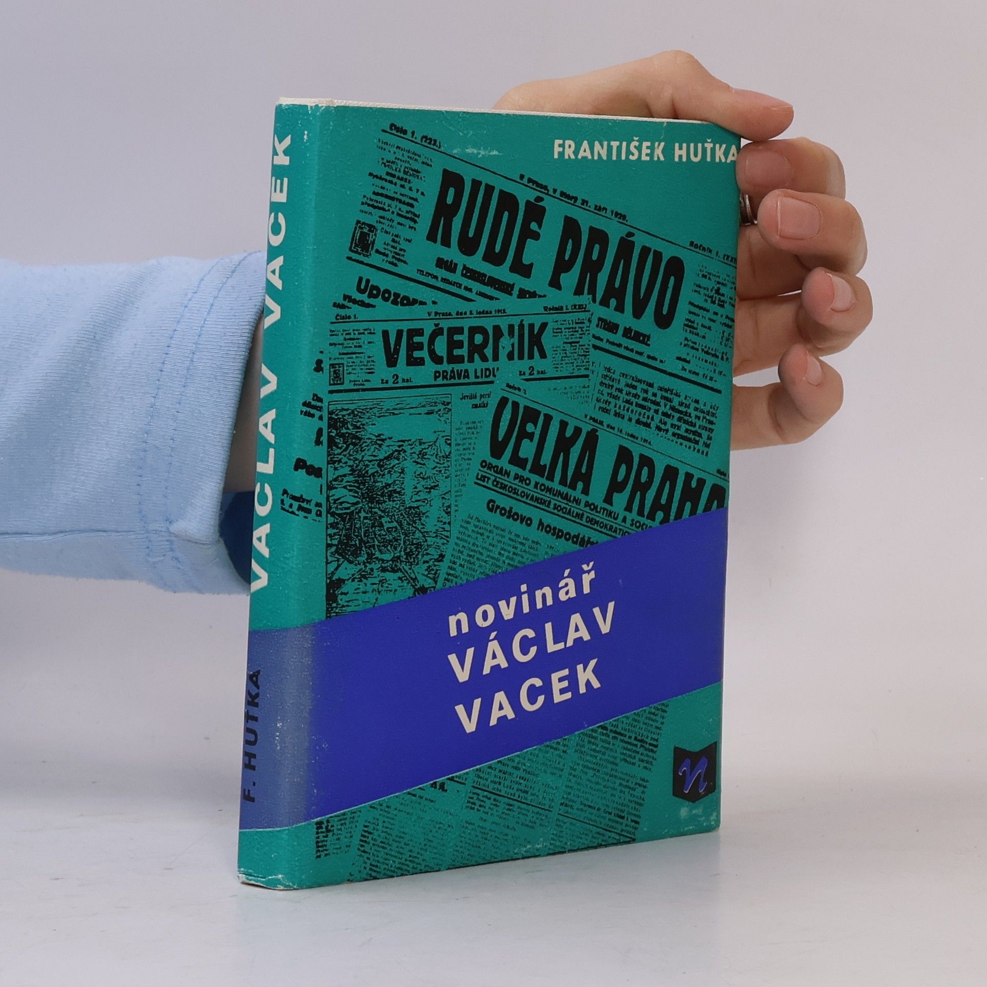 František Huťka Novinář Václav Vacek
