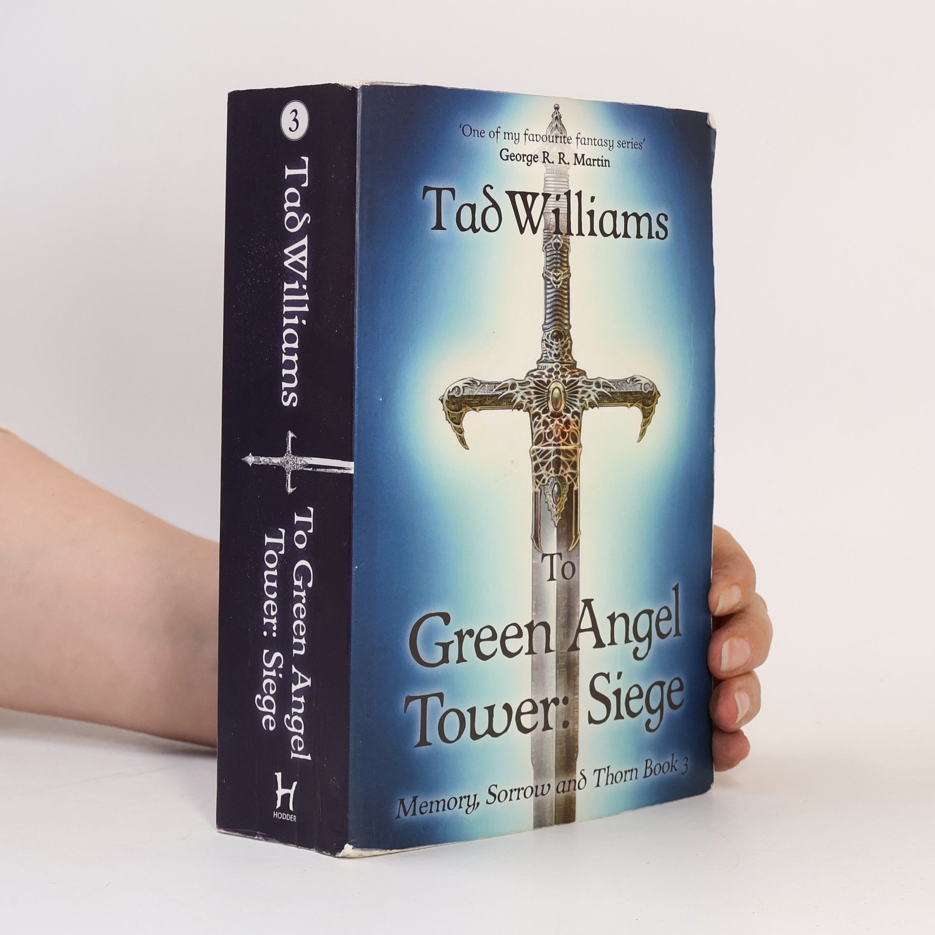 Tad Williams To Green Angel Tower: Siege