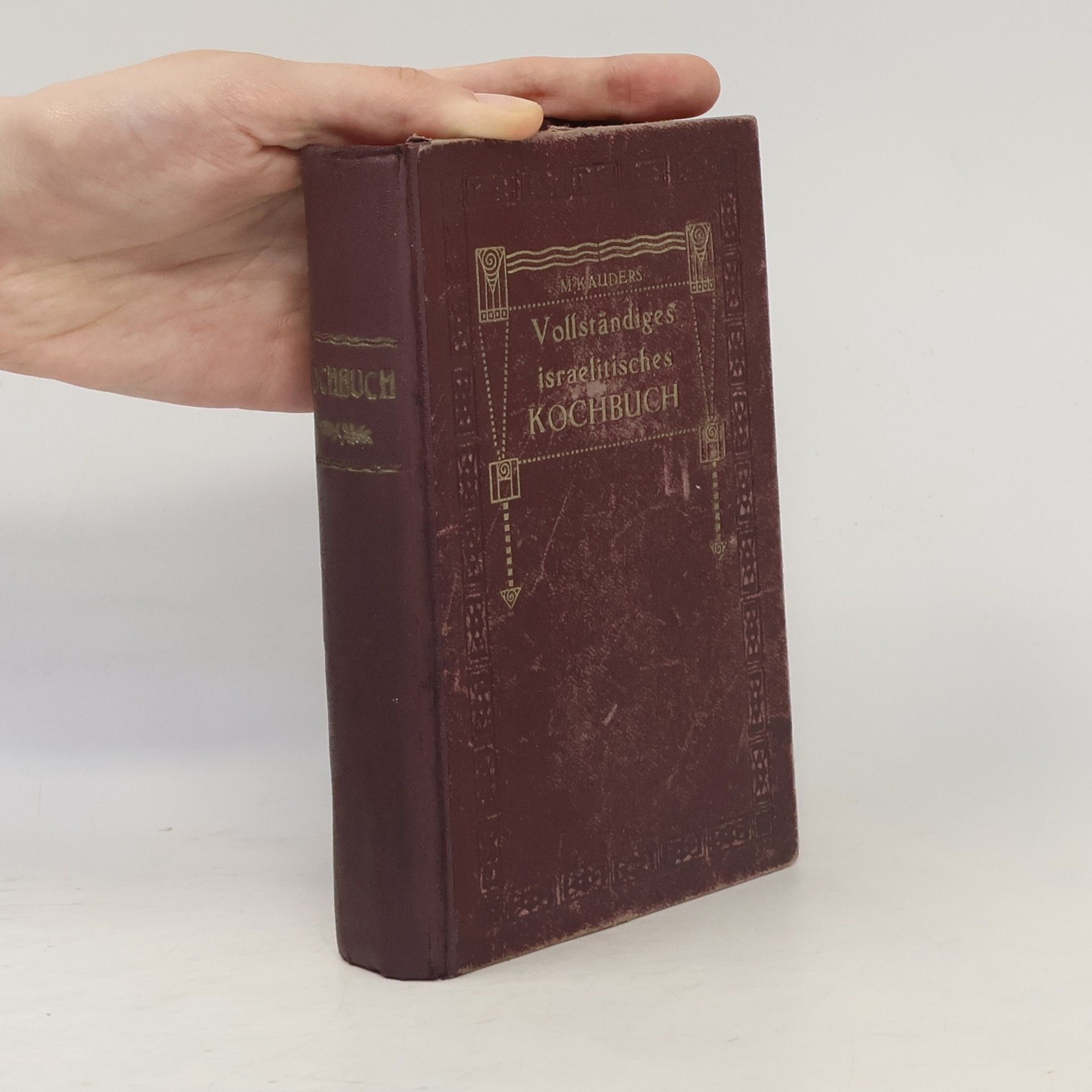 Marie Kauders Vollständiges Israelitisches Kochbuch