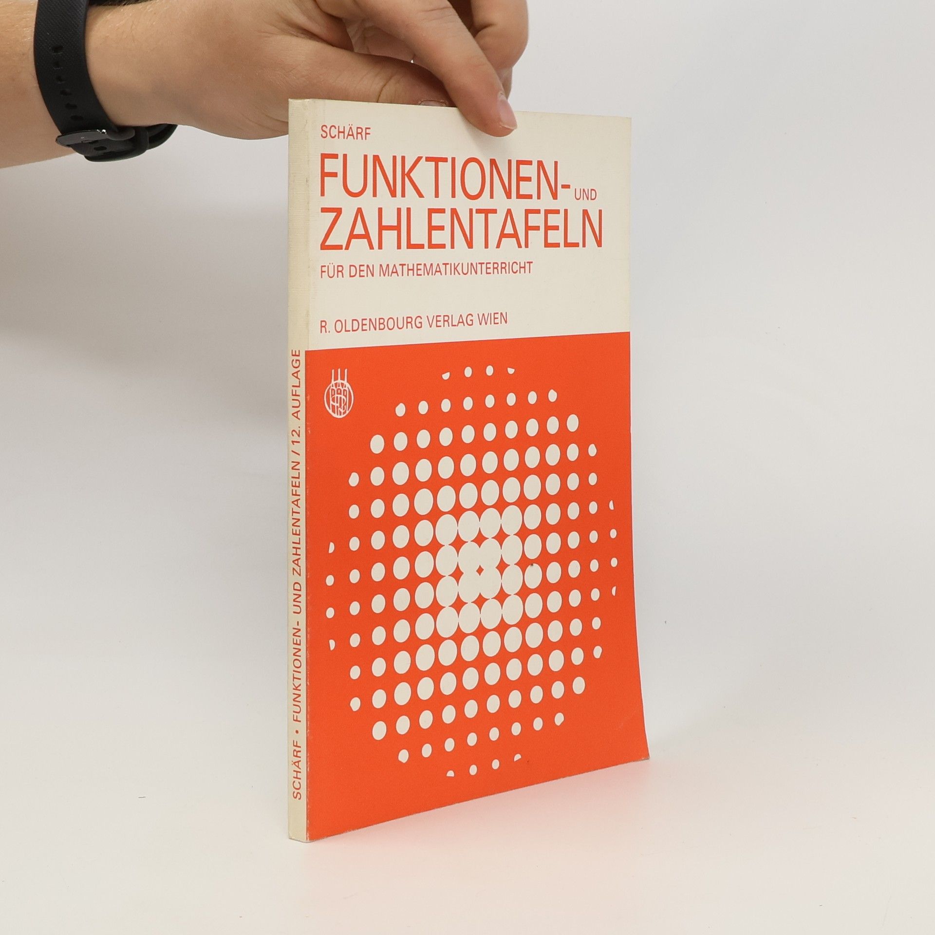 Funktionen- und Zahlentafeln für den Mathematikunterricht