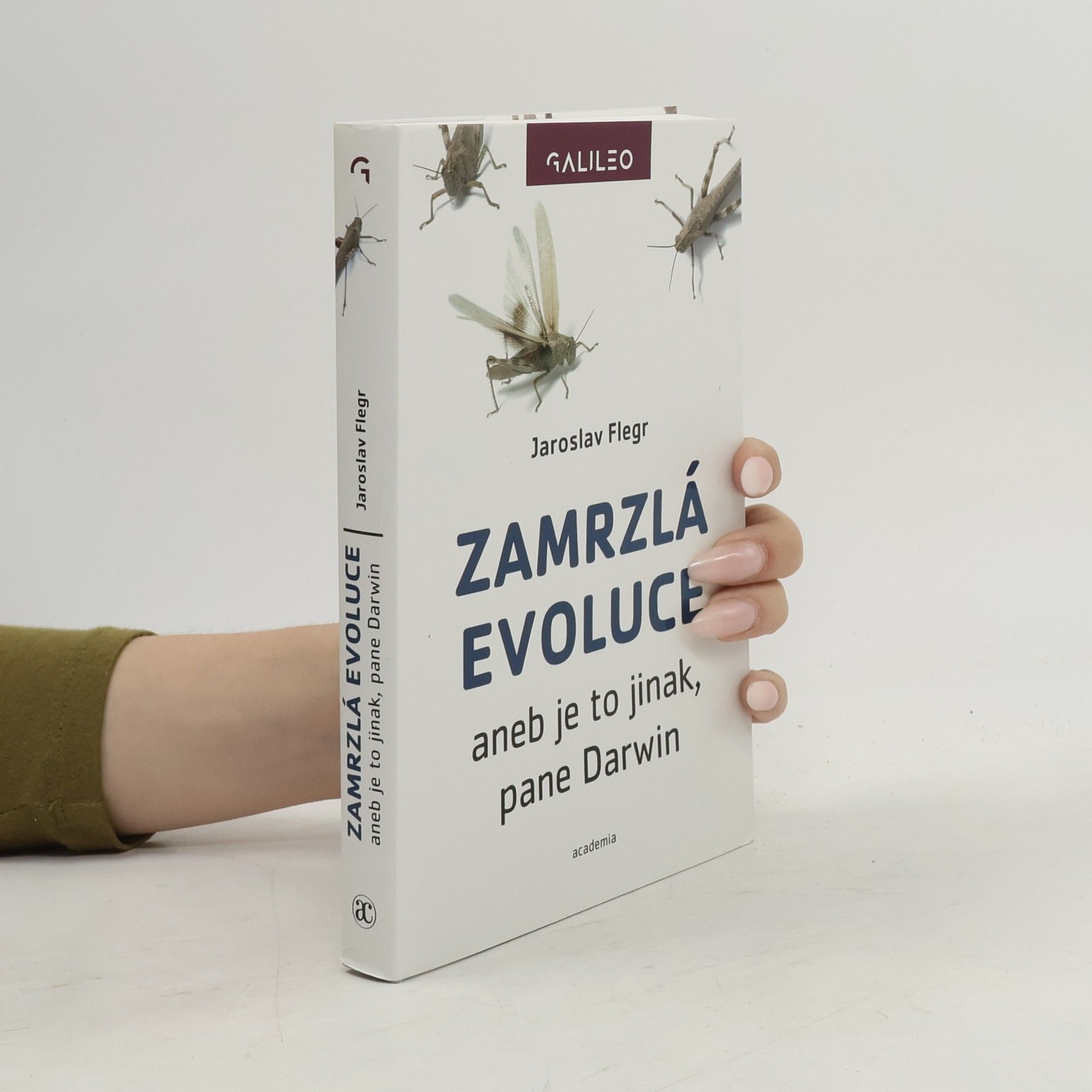Jaroslav Flegr Zamrzlá evoluce aneb je to jinak, pane Darwin