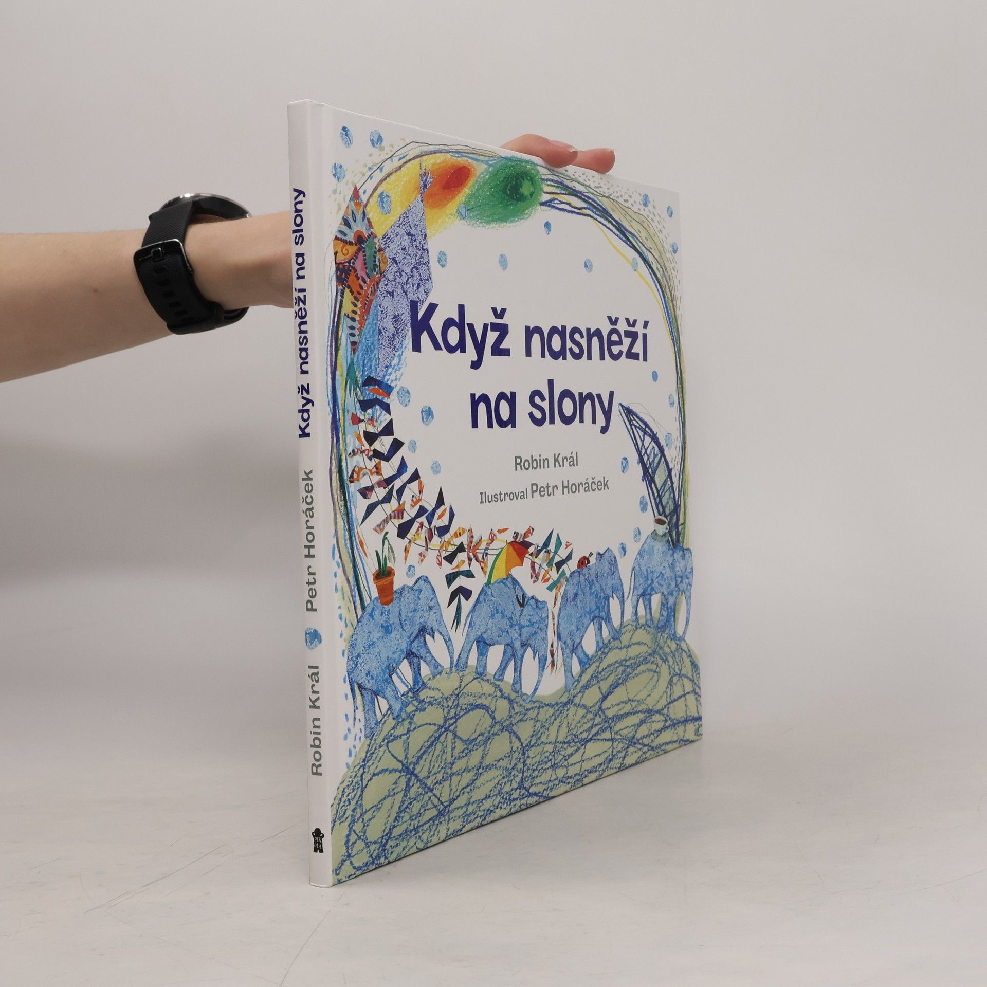 Robin Král Když nasněží na slony