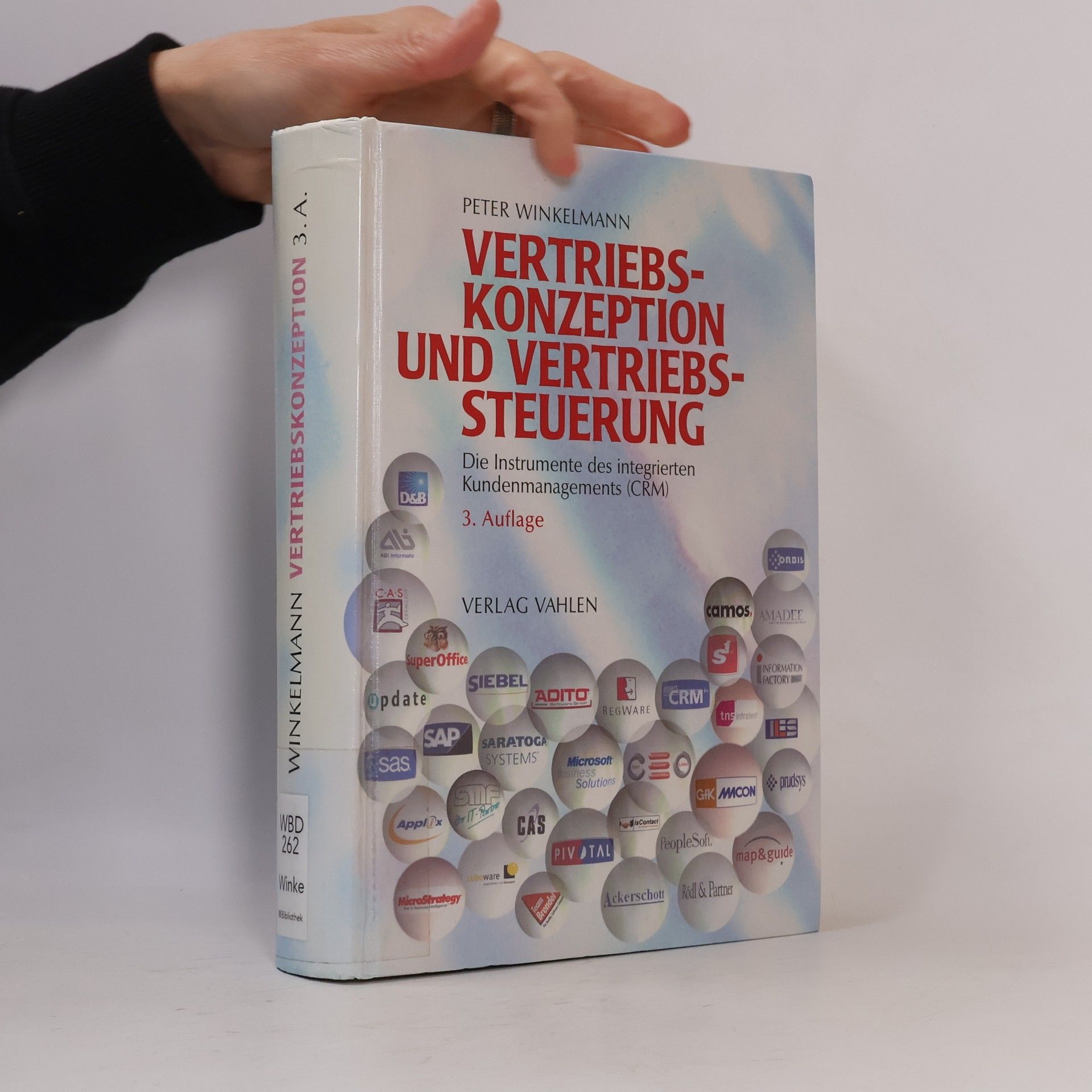 Peter Winkelmann Vertriebskonzeption und Vertriebssteuerung - 3. Auflage