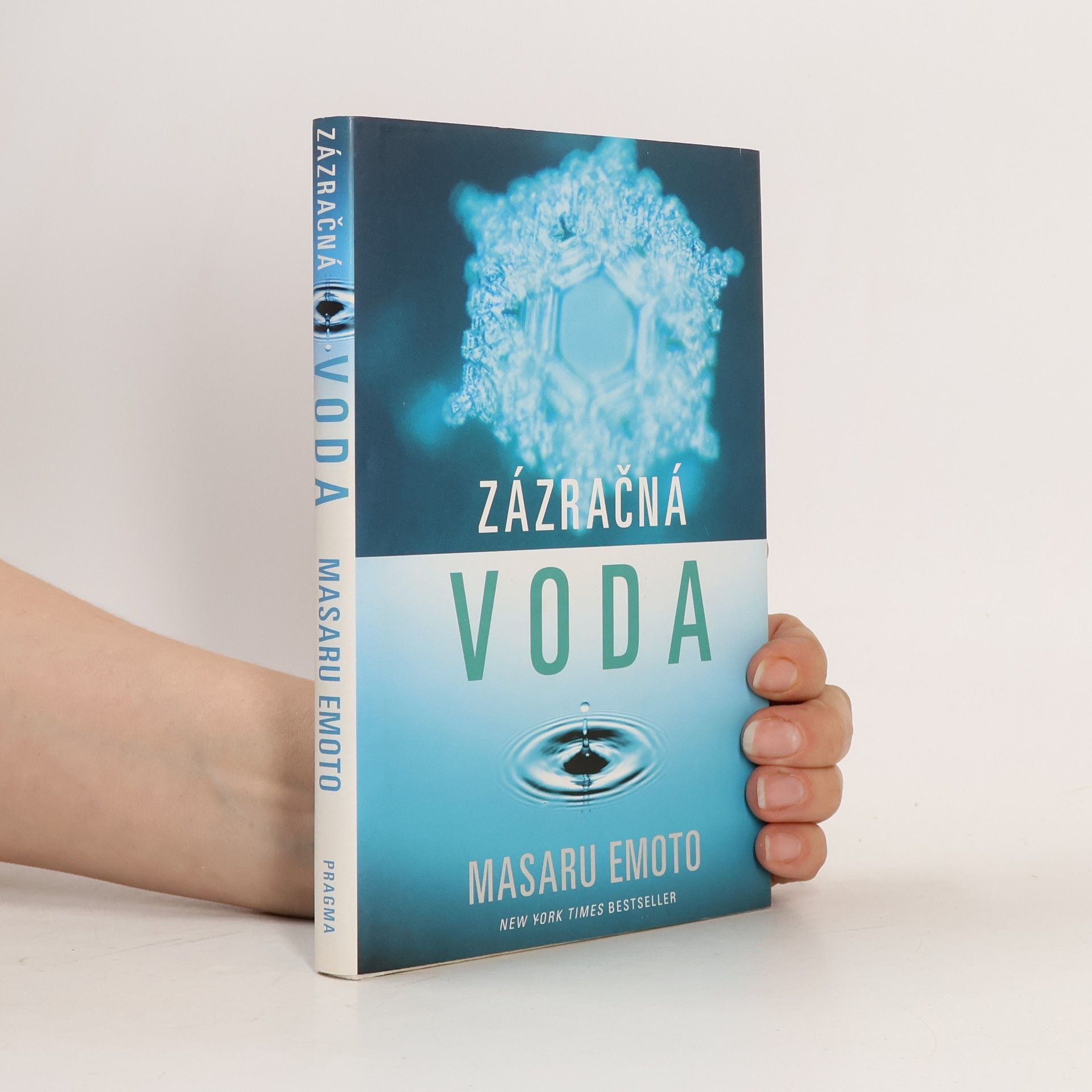 Masaru Emoto Zázračná voda