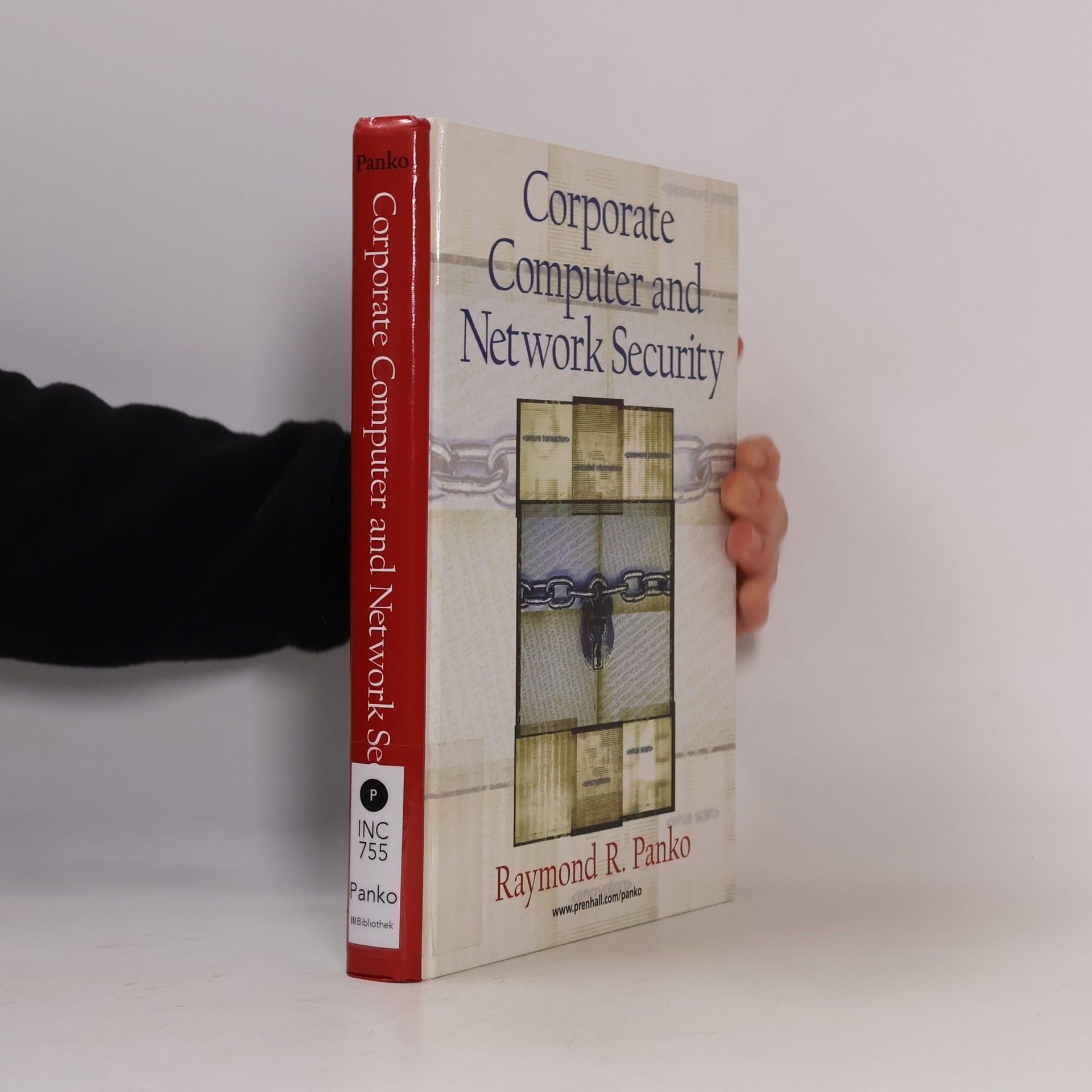 Raymond R. Panko Corporate Computer and Network Security