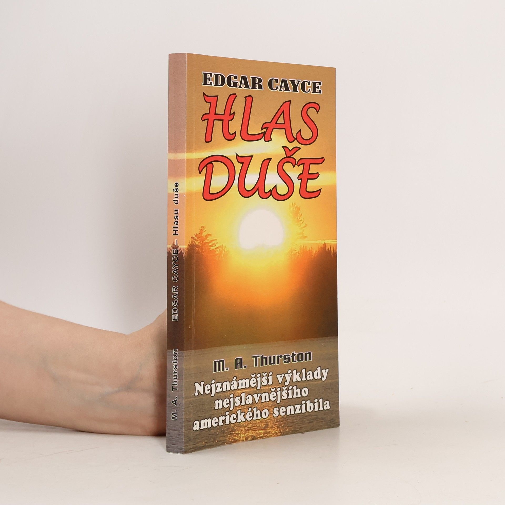 Edgar Cayce Hlas duše