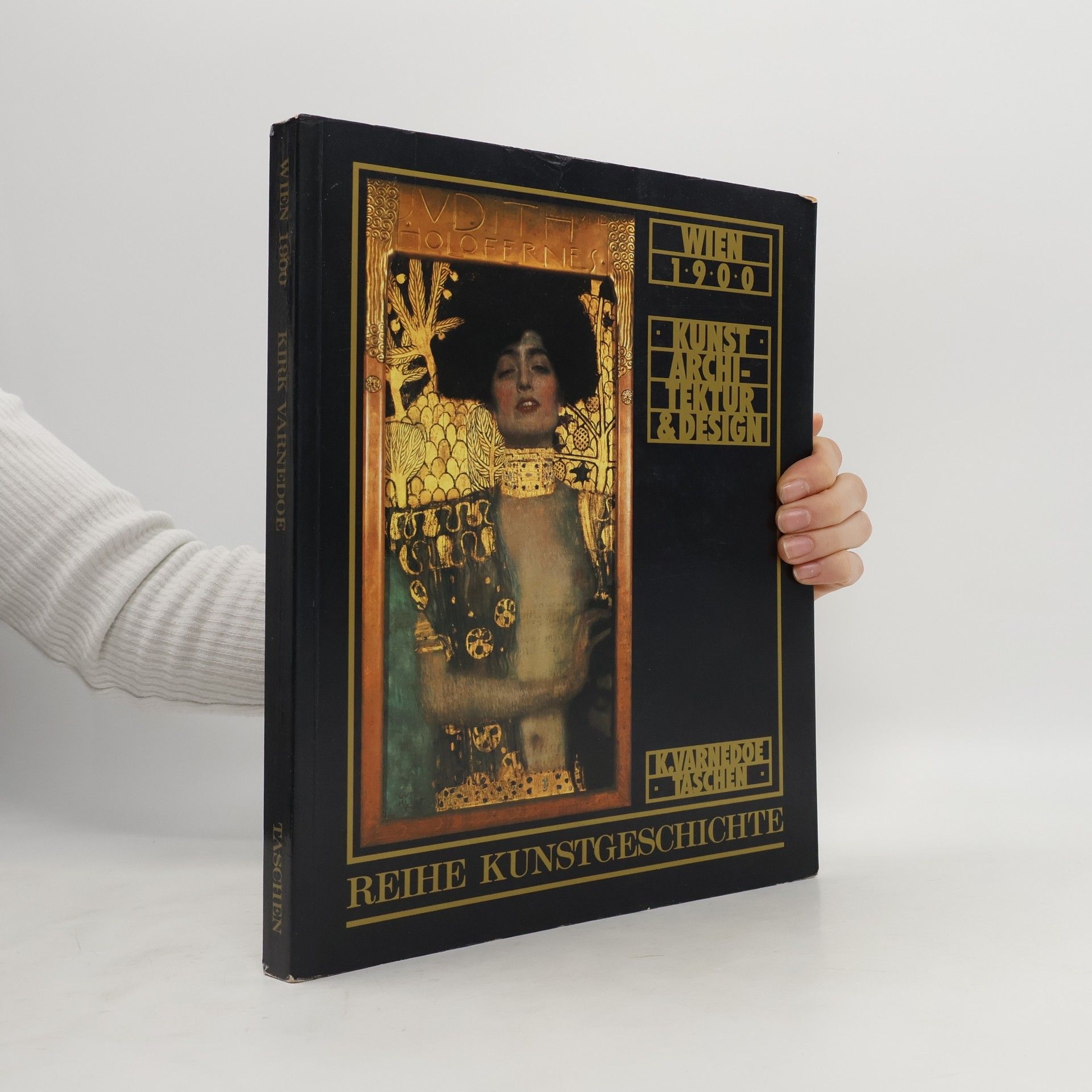 Kirk Varnedoe Wien 1900. Kunst, Architektur & Design