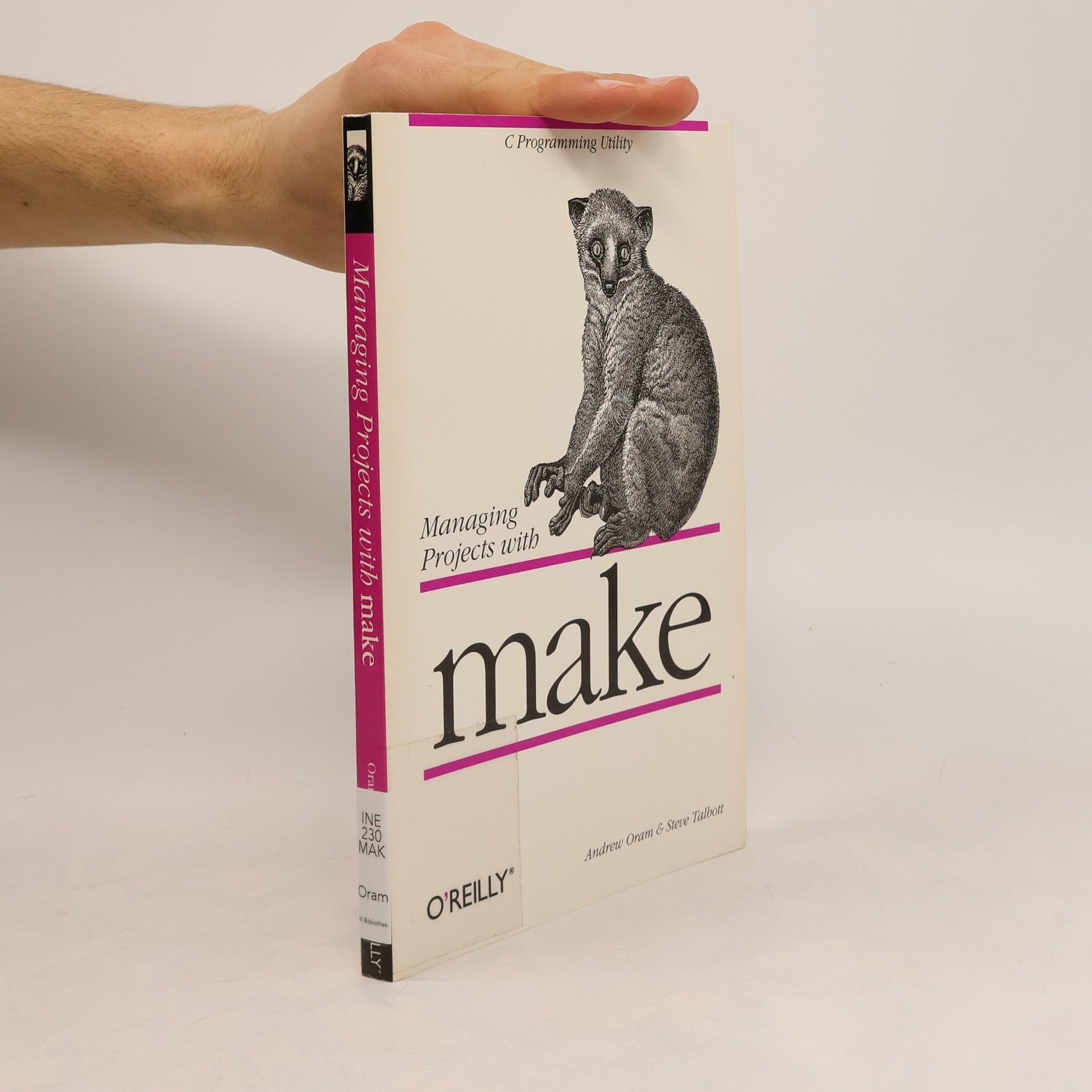 Andrew Oram Managing projects with make
