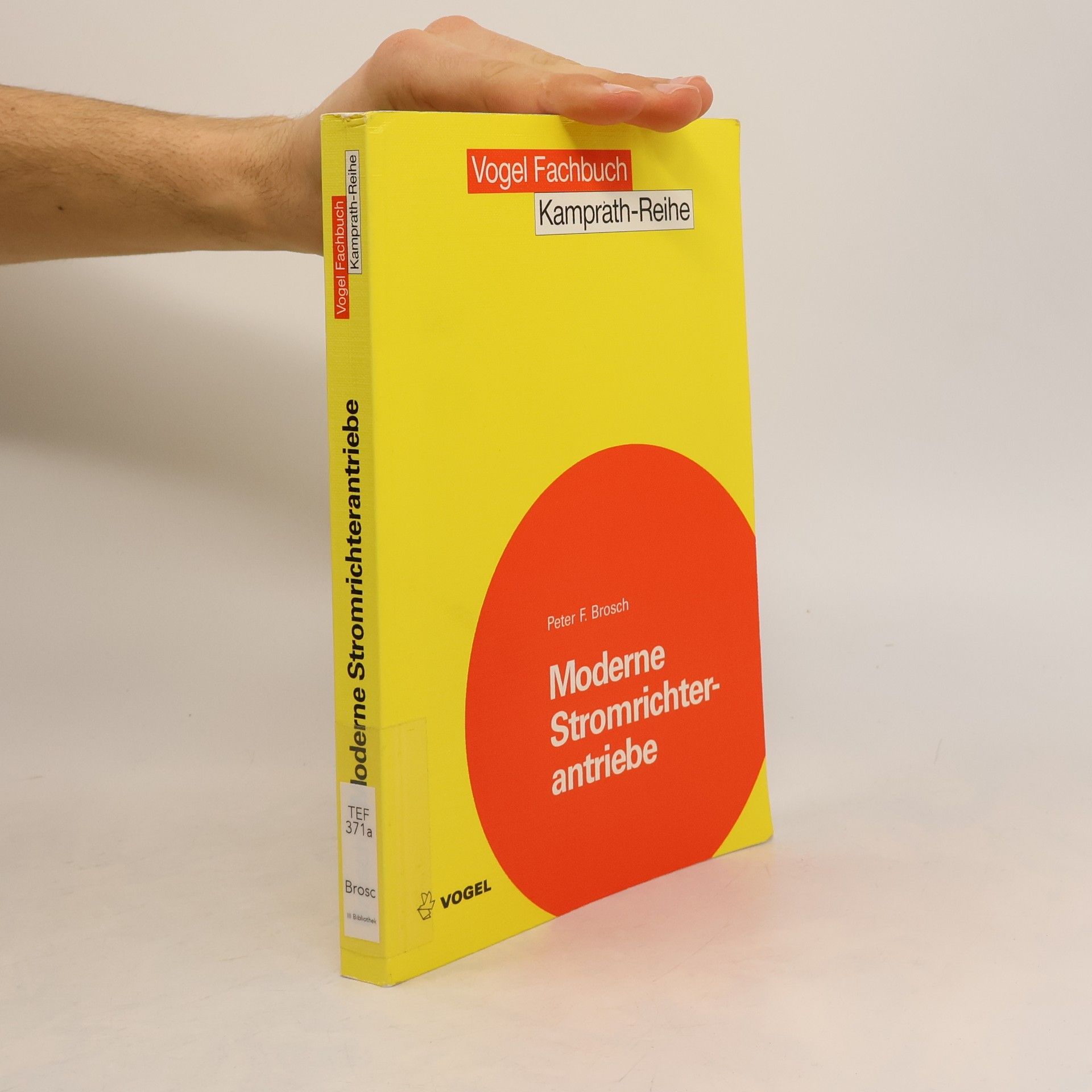 Peter Friedrich Brosch Moderne Stromrichterantriebe