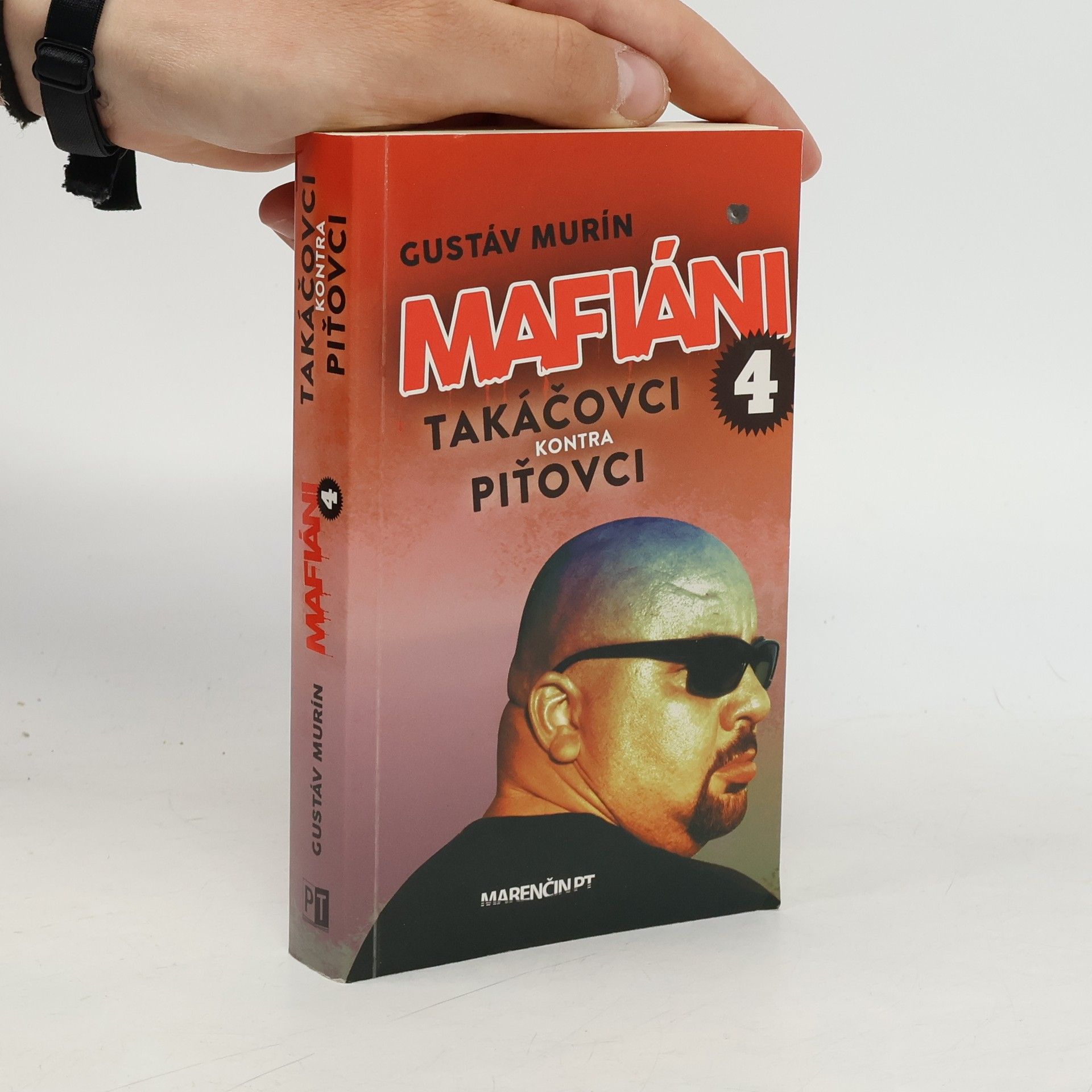 Gustáv Murín Mafiáni 4 – Takáčovci
