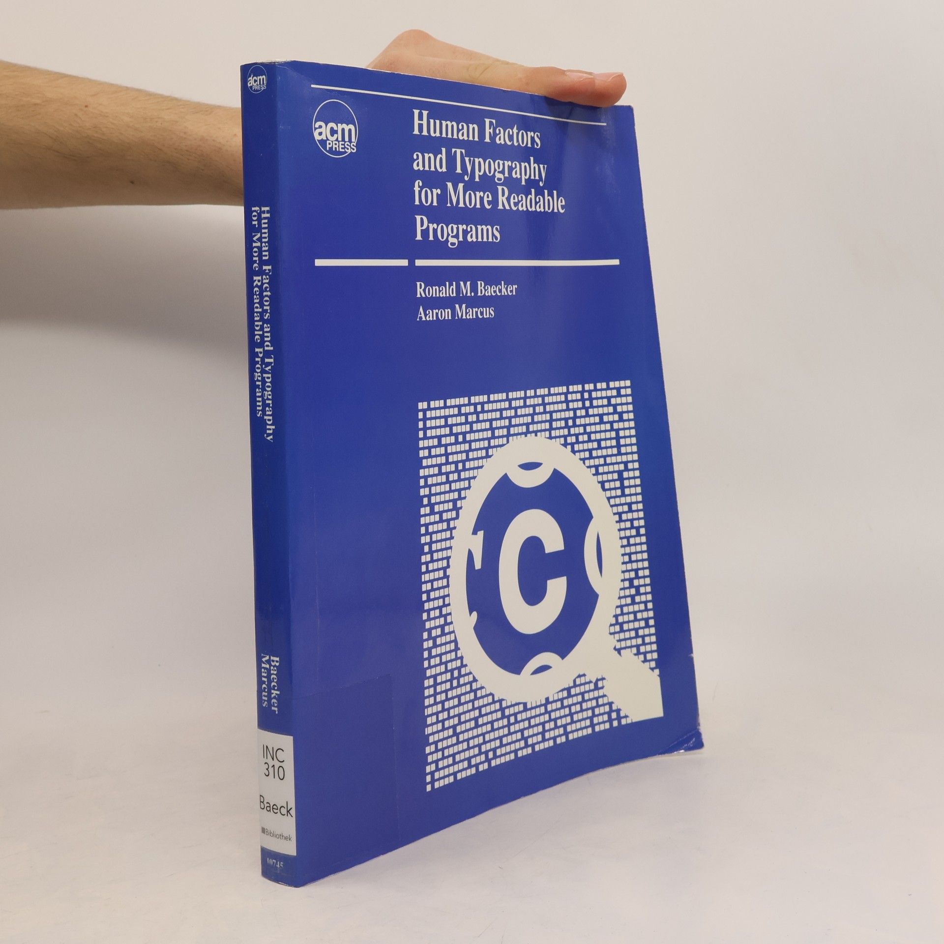 Ronald M. Baecker Human Factors and Typography for More Readable Programs