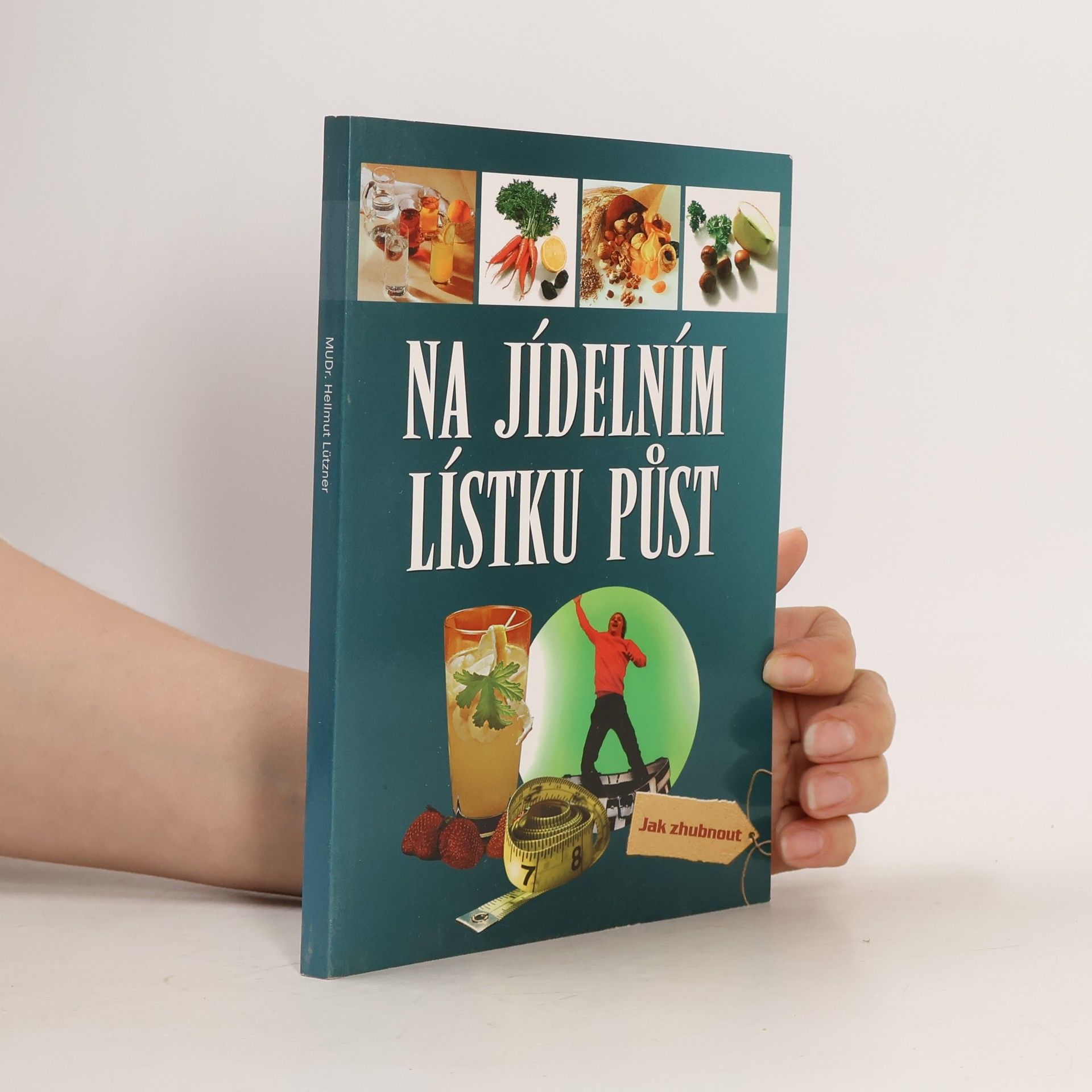Hellmut Lützner Na jídelním lístku půst