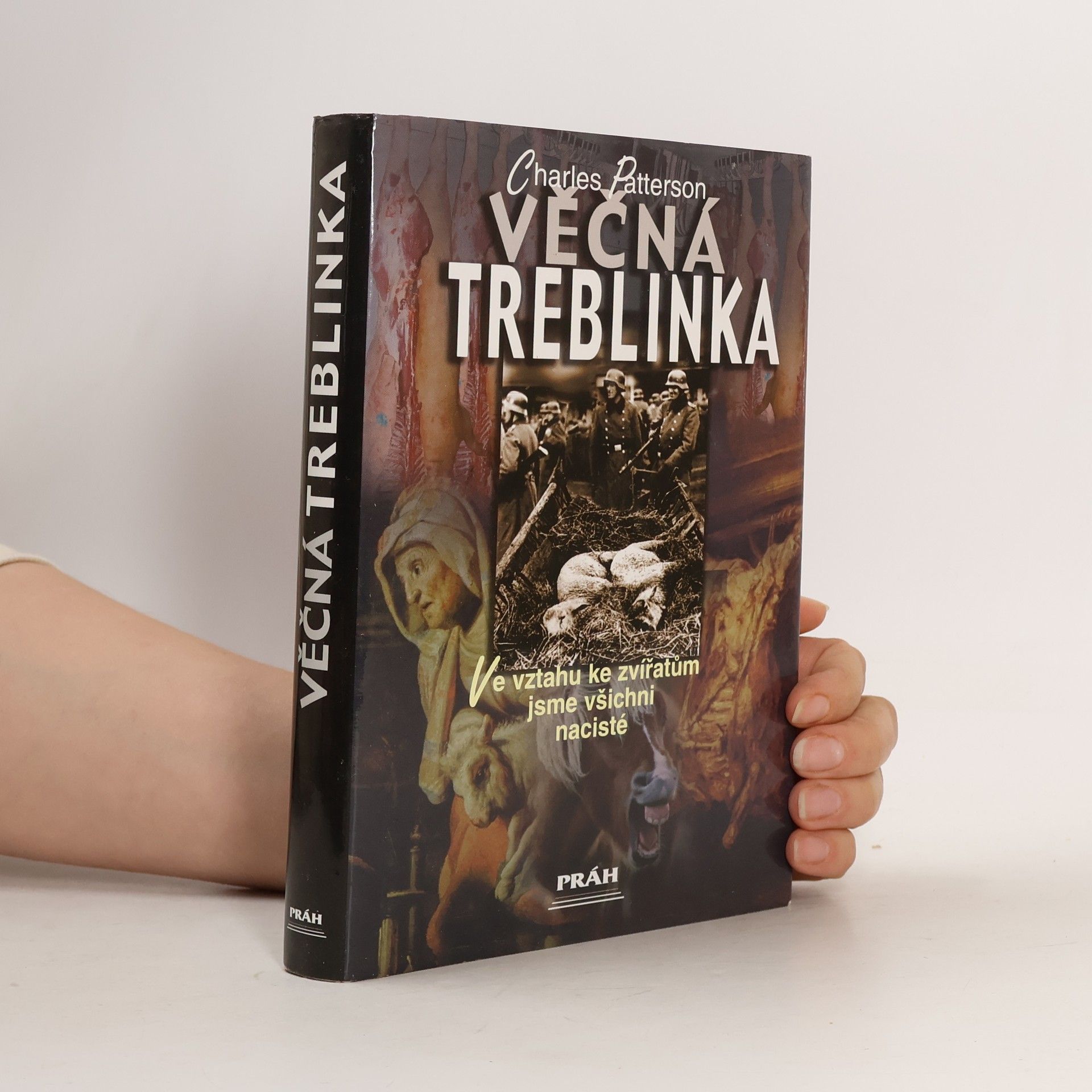 Charles Patterson Věčná Treblinka