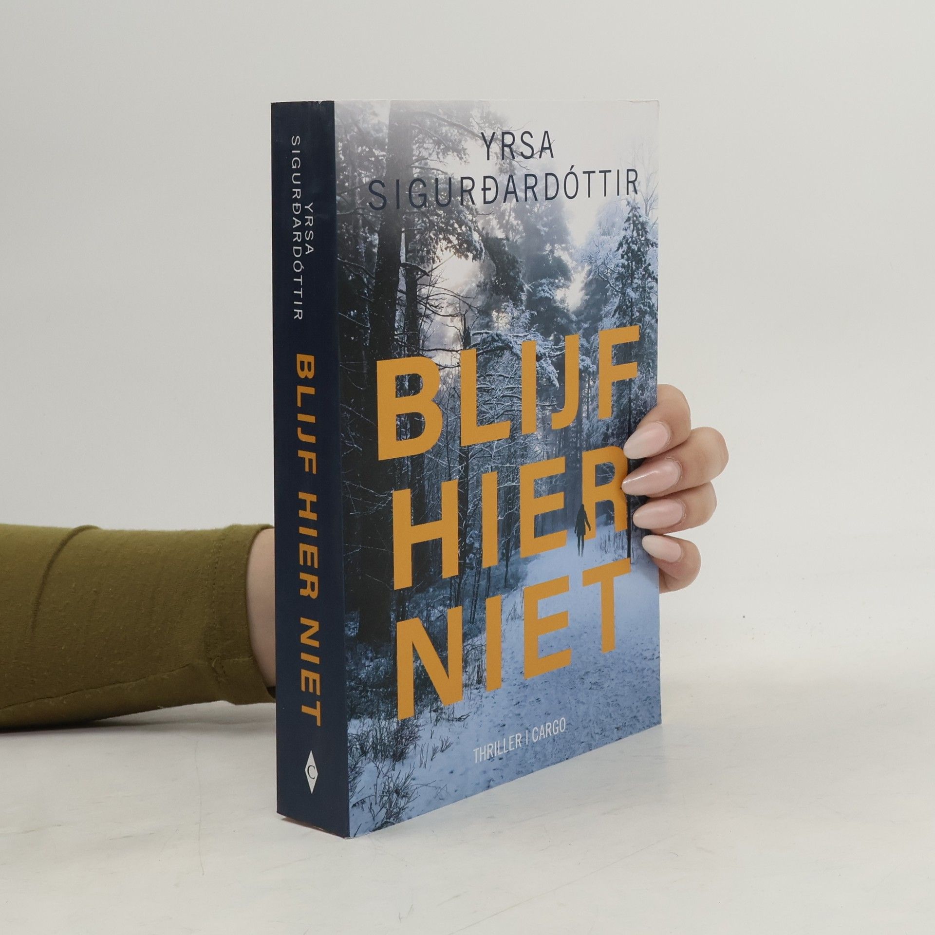 Yrsa Sigurðardóttir Zwart IJs - 2: Blijf hier niet