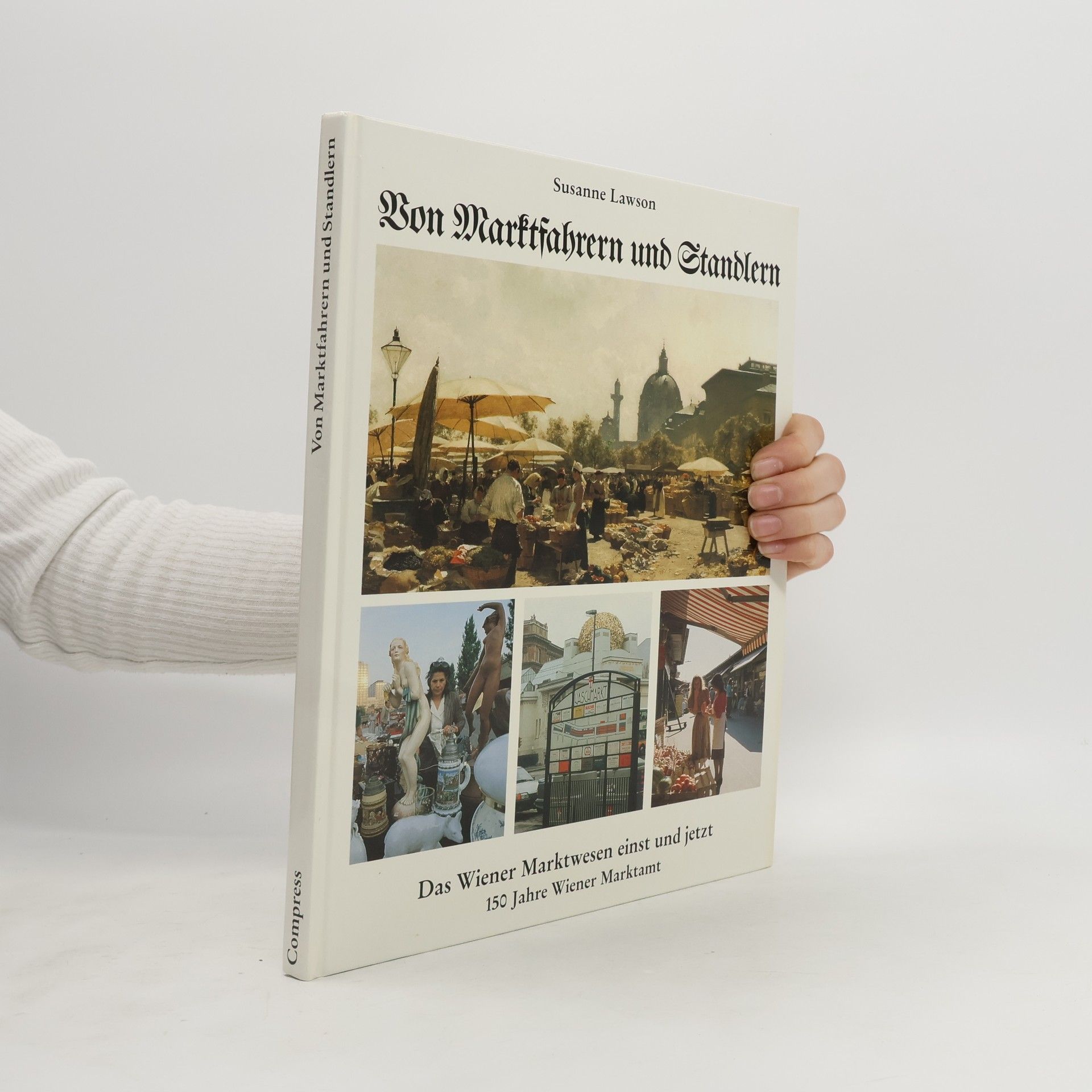 Susanne Lawson Von Marktfahrern und Standlern